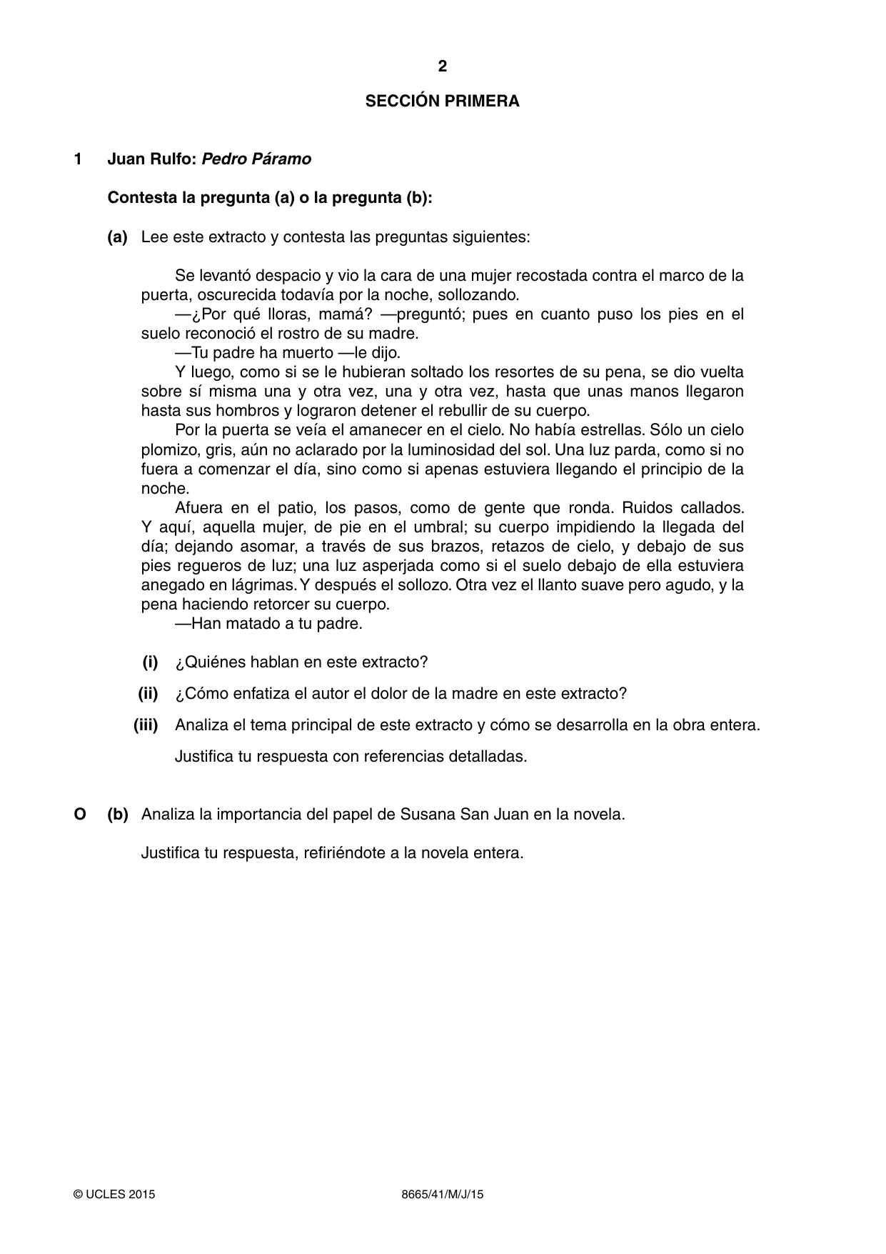 Cambridge A Level Spanish - First Language (AS Level only) 8665 2015 May/June Paper 4 · Variant 1 question paper, page 2 of 8