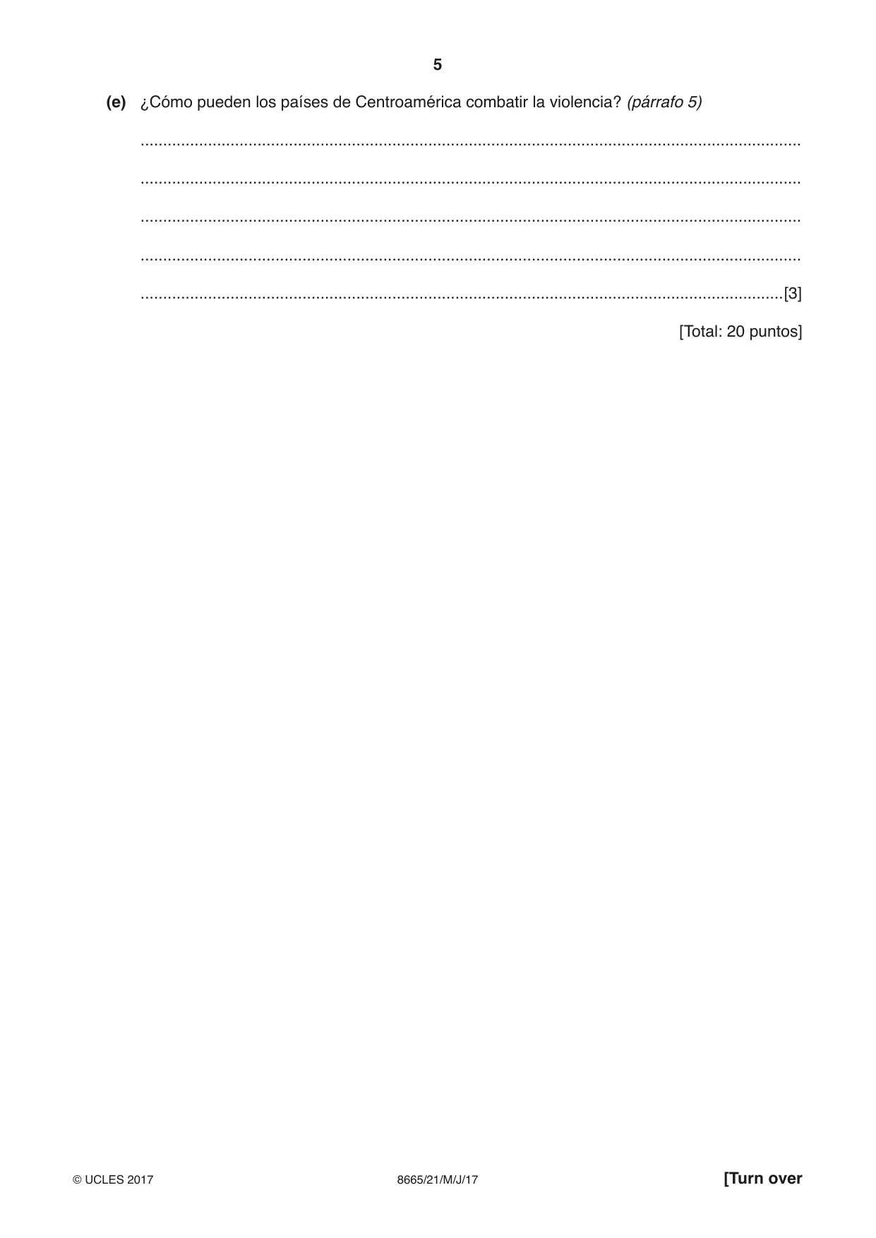 Cambridge A Level Spanish - First Language (AS Level only) 8665 2017 May/June Paper 2 · Variant 1 question paper, page 5 of 8