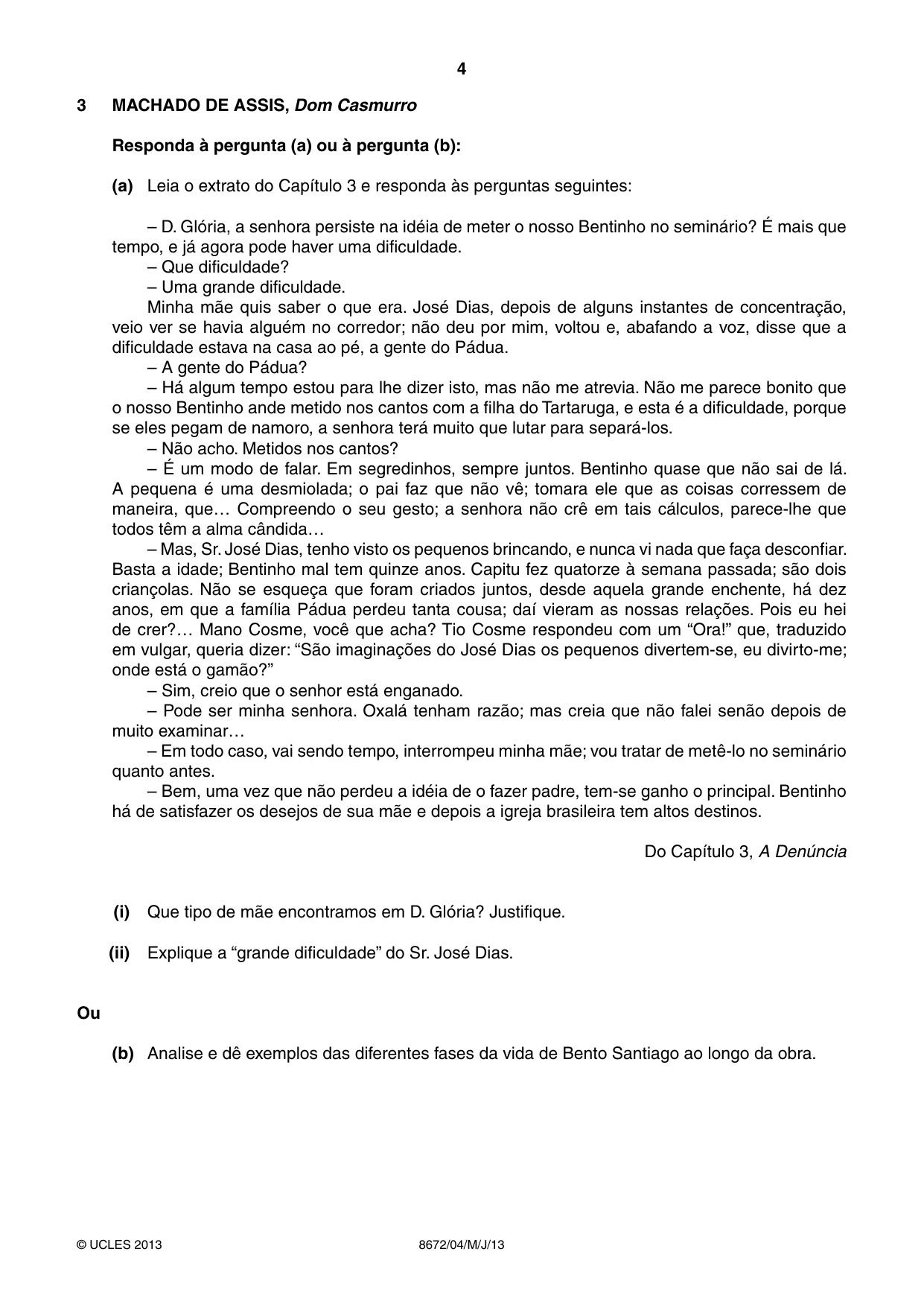 Cambridge A Level Portuguese - Literature (AS Level only) 8672 2013 May/June Paper 4 · Variant 1 question paper, page 4 of 8