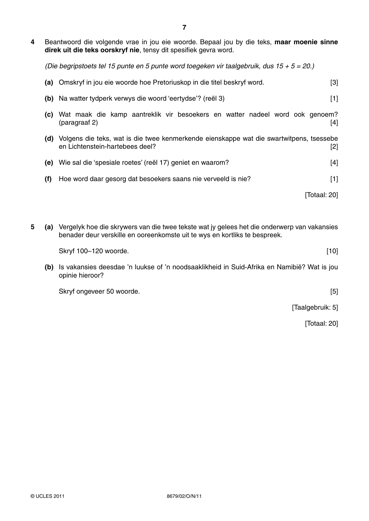 Cambridge A Level Afrikaans - Language (AS Level only) 8679 2011 Oct/Nov Paper 2 · Variant 1 question paper, page 7 of 8