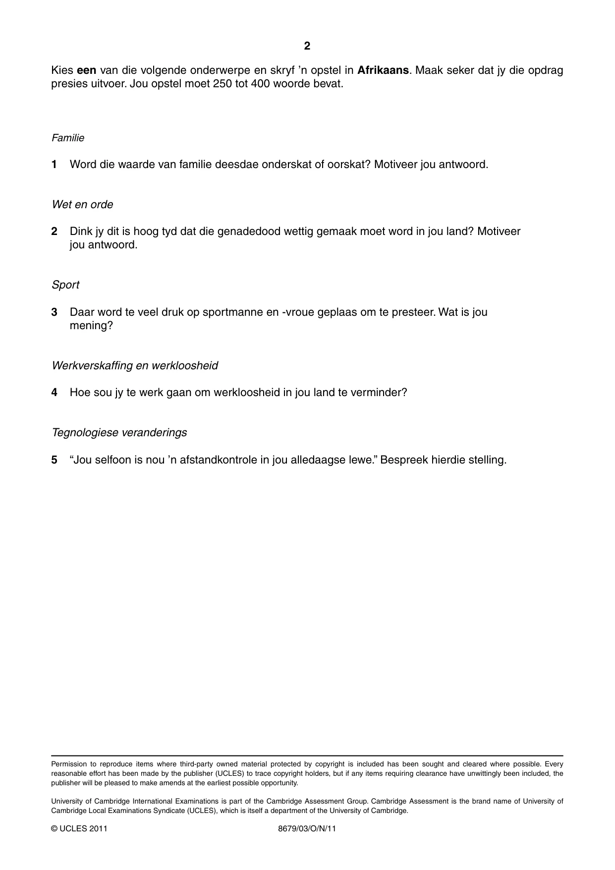 Cambridge A Level Afrikaans - Language (AS Level only) 8679 2011 Oct/Nov Paper 3 · Variant 1 question paper, page 2 of 2