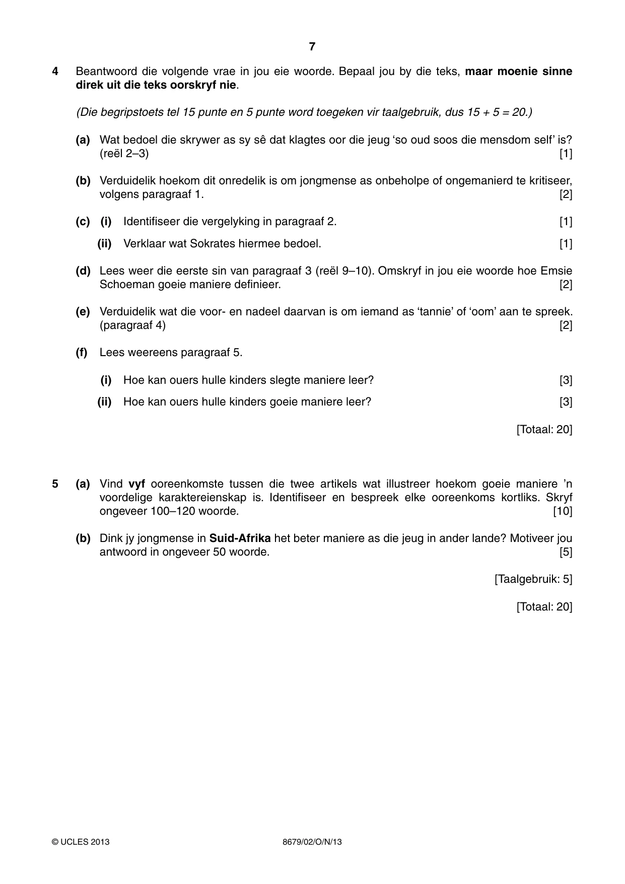 Cambridge A Level Afrikaans - Language (AS Level only) 8679 2013 Oct/Nov Paper 2 · Variant 1 question paper, page 7 of 8
