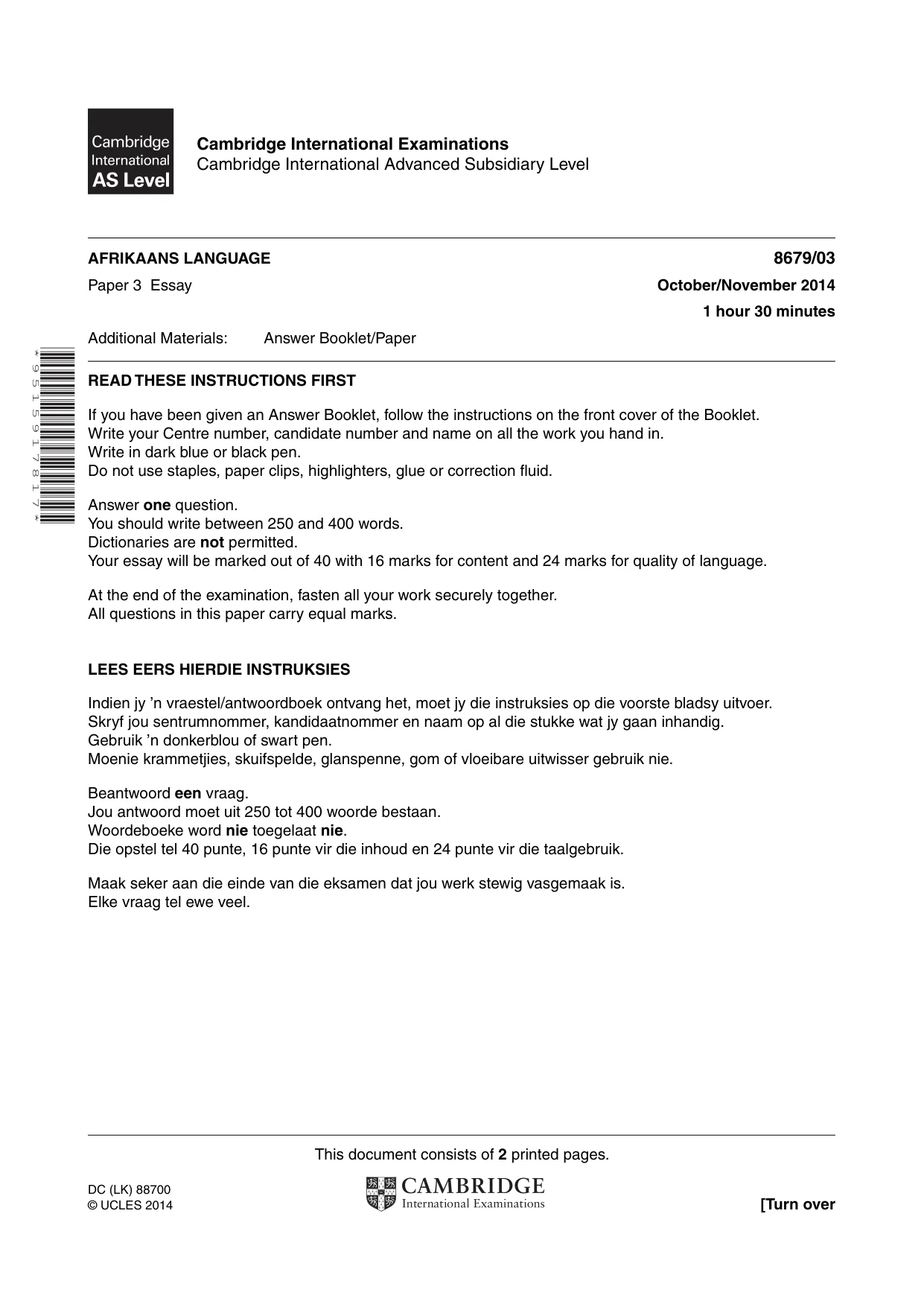 Cambridge A Level Afrikaans - Language (AS Level only) 8679 2014 Oct/Nov Paper 3 · Variant 1 question paper, page 1 of 2