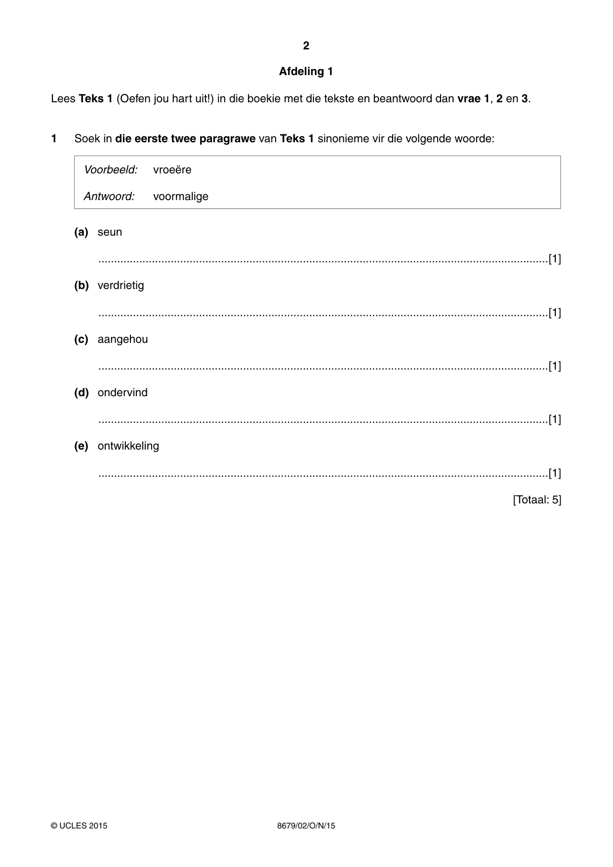 Cambridge A Level Afrikaans - Language (AS Level only) 8679 2015 Oct/Nov Paper 2 · Variant 1 question paper, page 2 of 12
