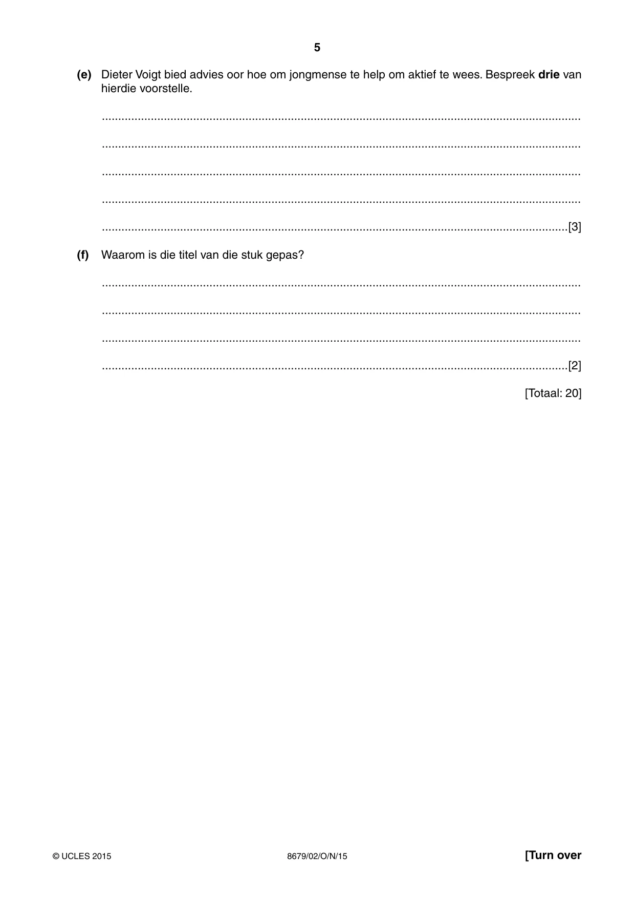 Cambridge A Level Afrikaans - Language (AS Level only) 8679 2015 Oct/Nov Paper 2 · Variant 1 question paper, page 5 of 12