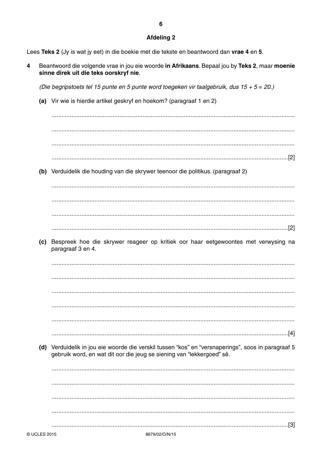 Cambridge A Level Afrikaans - Language (AS Level only) 8679 2015 Oct/Nov Paper 2 · Variant 1 question paper, page 6 of 12