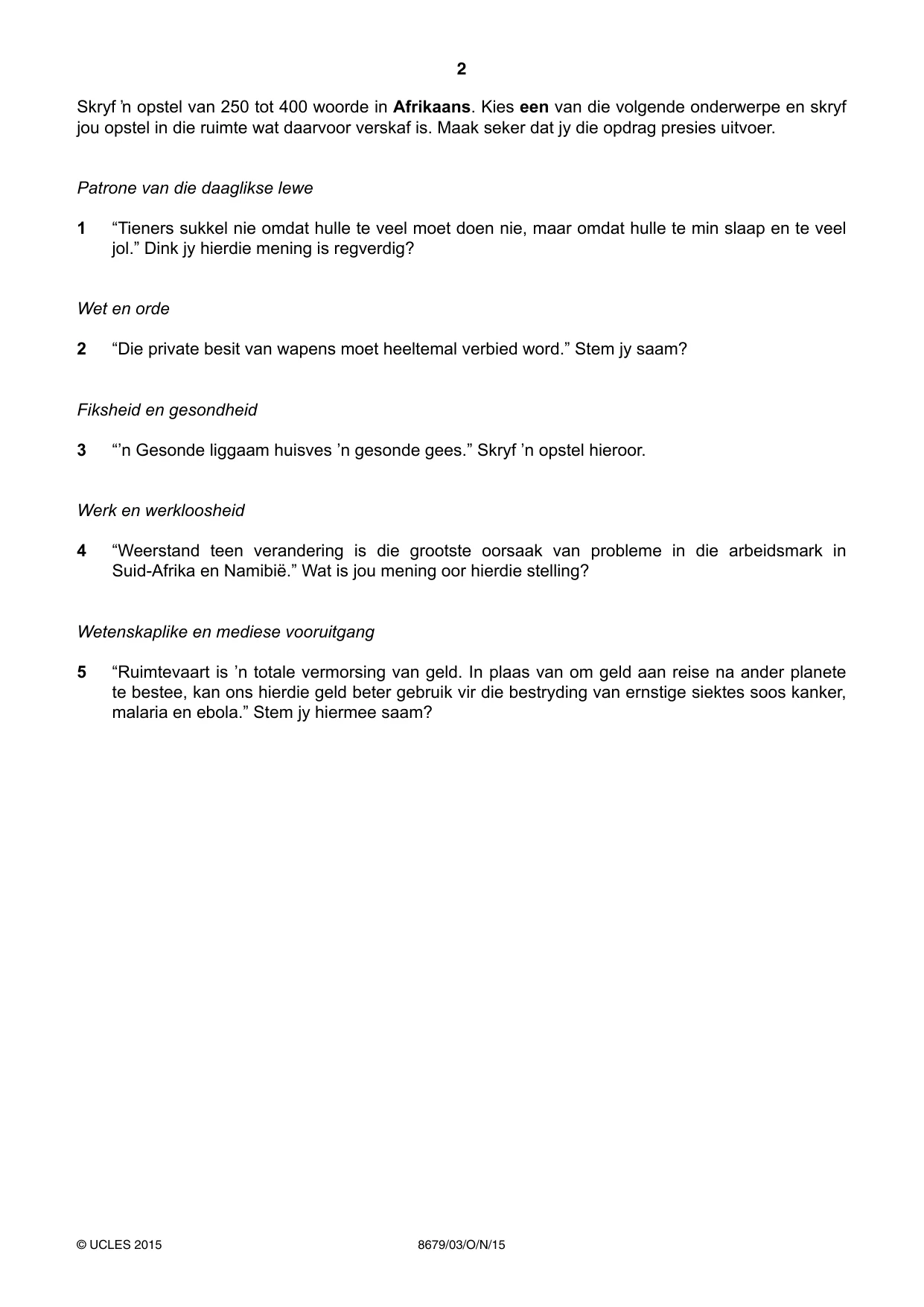 Cambridge A Level Afrikaans - Language (AS Level only) 8679 2015 Oct/Nov Paper 3 · Variant 1 question paper, page 2 of 8