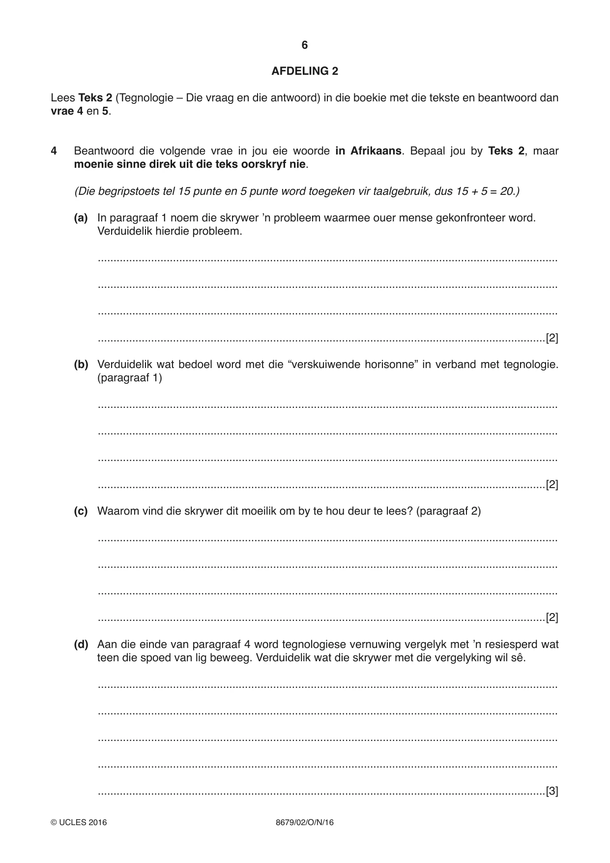 Cambridge A Level Afrikaans - Language (AS Level only) 8679 2016 Oct/Nov Paper 2 · Variant 1 question paper, page 6 of 12