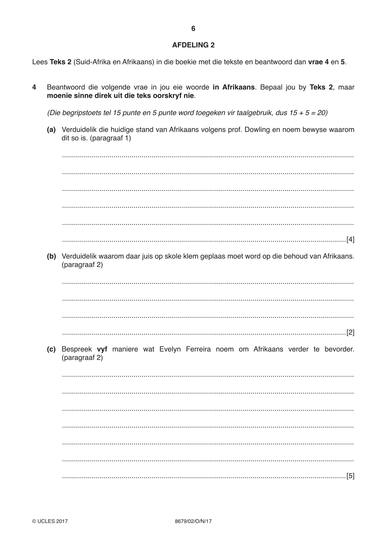 Cambridge A Level Afrikaans - Language (AS Level only) 8679 2017 Oct/Nov Paper 2 · Variant 1 question paper, page 6 of 12