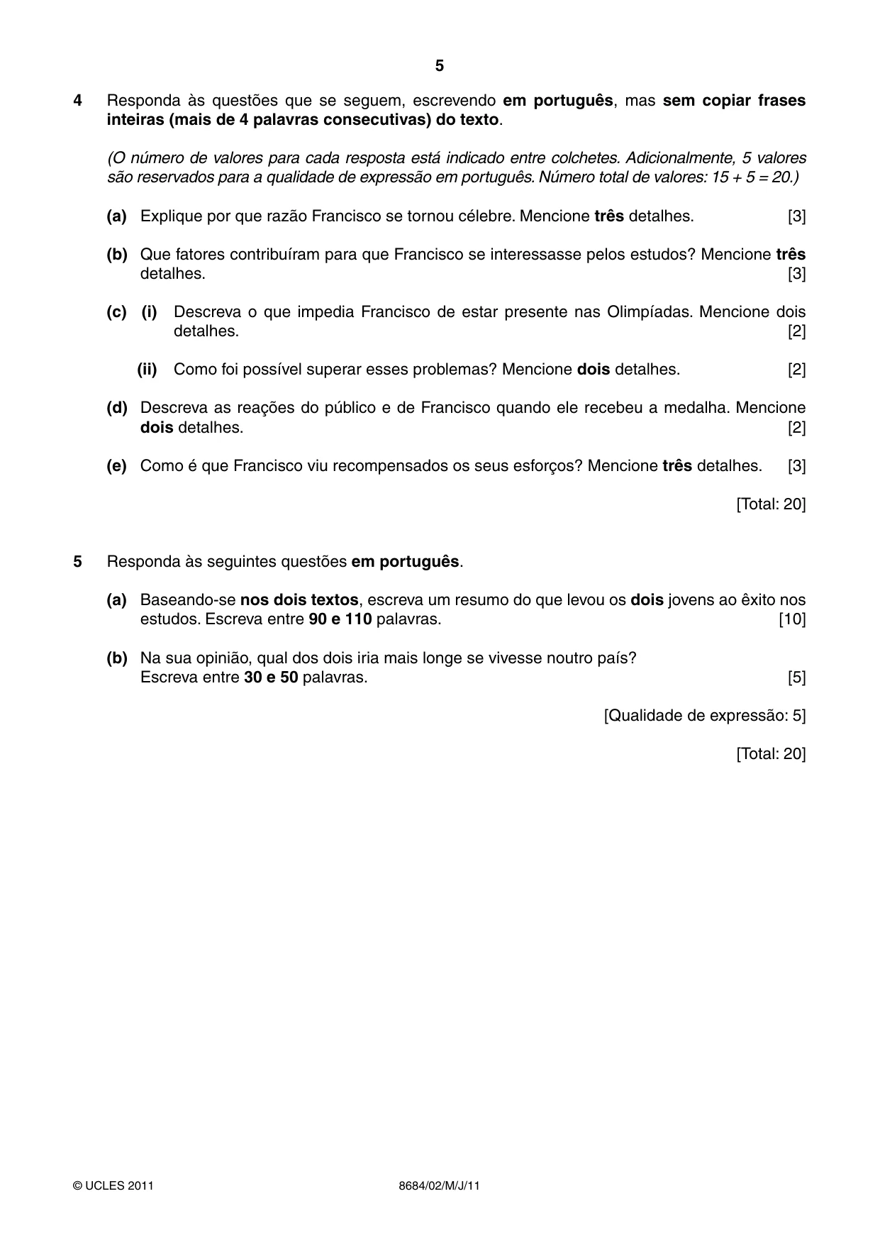 Cambridge A Level Portuguese - Language (AS Level only) 8684 2011 May/June Paper 2 · Variant 1 question paper, page 5 of 8