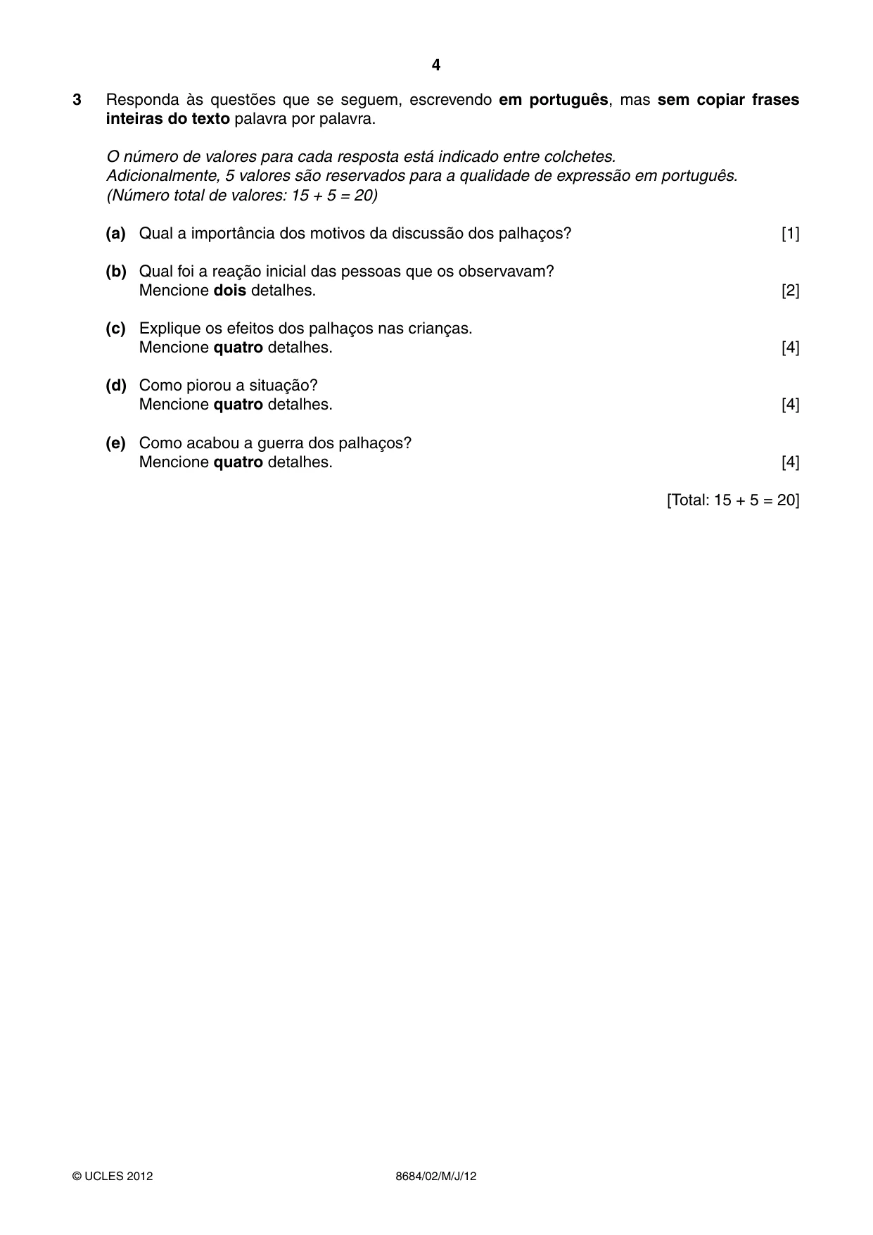 Cambridge A Level Portuguese - Language (AS Level only) 8684 2012 May/June Paper 2 · Variant 1 question paper, page 4 of 8