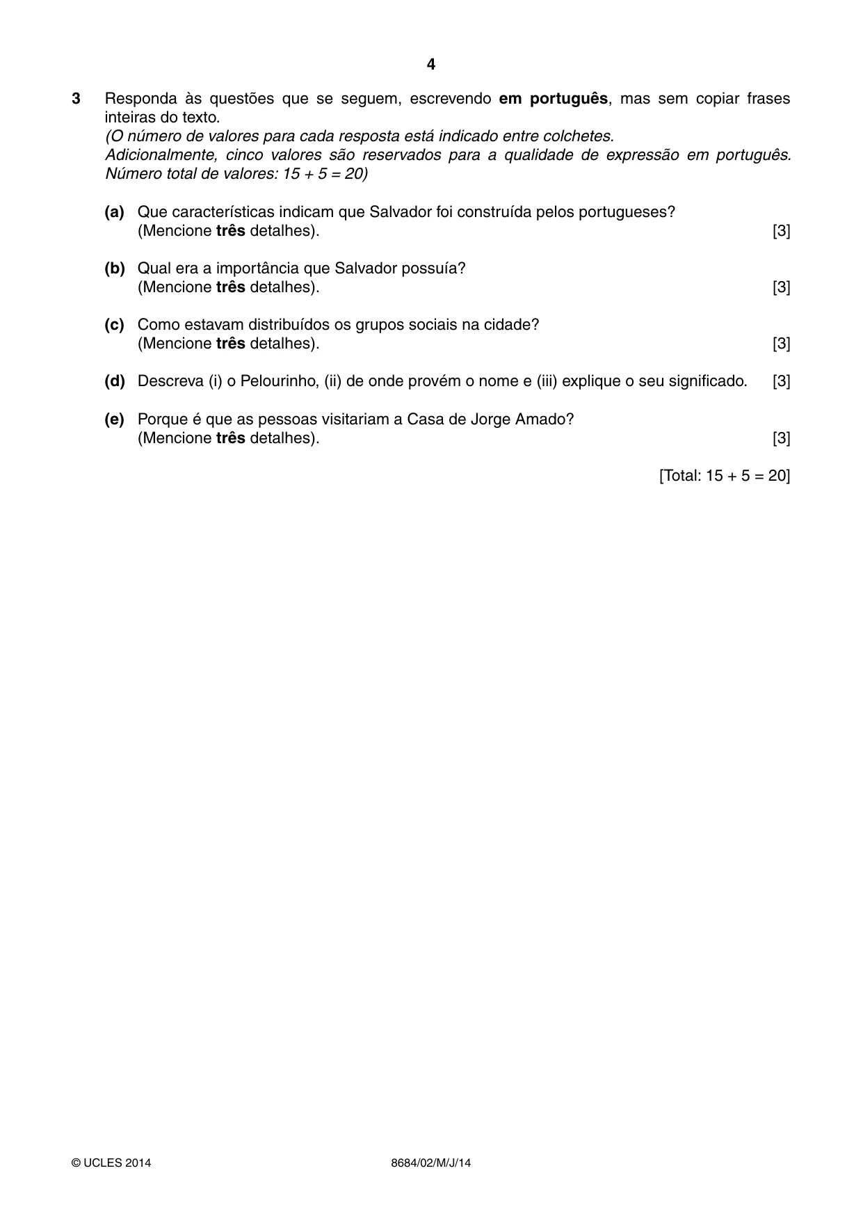 Cambridge A Level Portuguese - Language (AS Level only) 8684 2014 May/June Paper 2 · Variant 1 question paper, page 4 of 8
