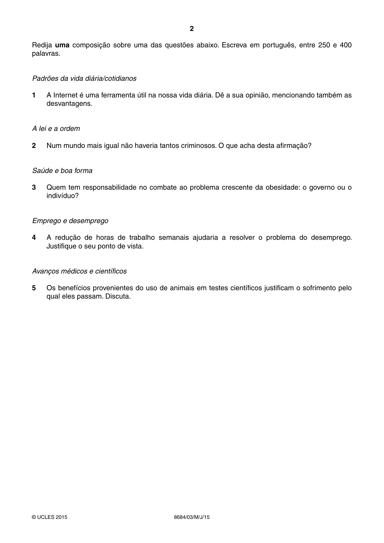 Cambridge A Level Portuguese - Language (AS Level only) 8684 2015 May/June Paper 3 · Variant 1 question paper, page 2 of 8