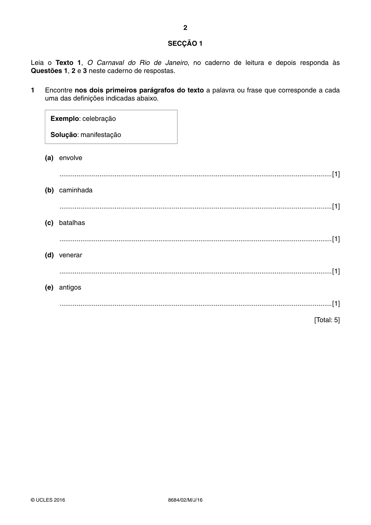 Cambridge A Level Portuguese - Language (AS Level only) 8684 2016 May/June Paper 2 · Variant 0 question paper, page 2 of 12
