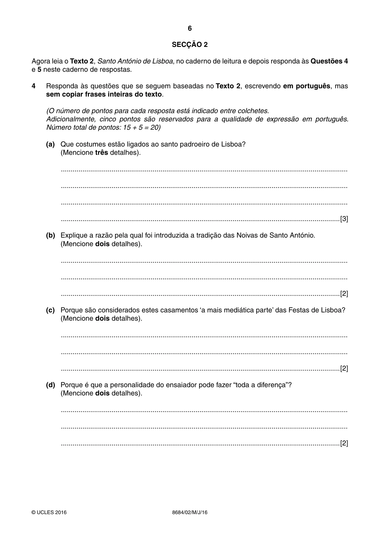 Cambridge A Level Portuguese - Language (AS Level only) 8684 2016 May/June Paper 2 · Variant 0 question paper, page 6 of 12