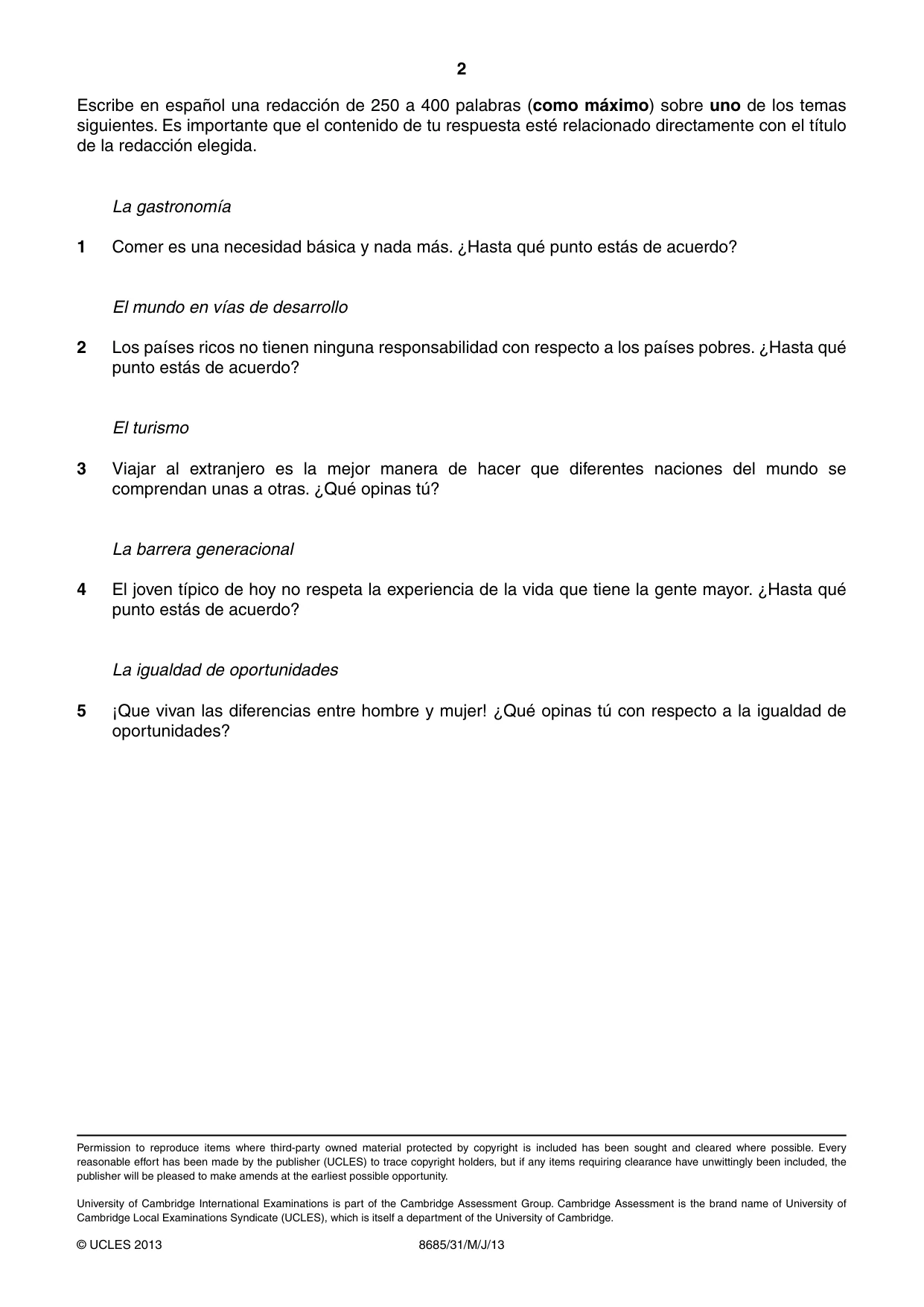 Cambridge A Level Spanish - Language (AS Level only) 8685 2013 May/June Paper 3 · Variant 1 question paper, page 2 of 2
