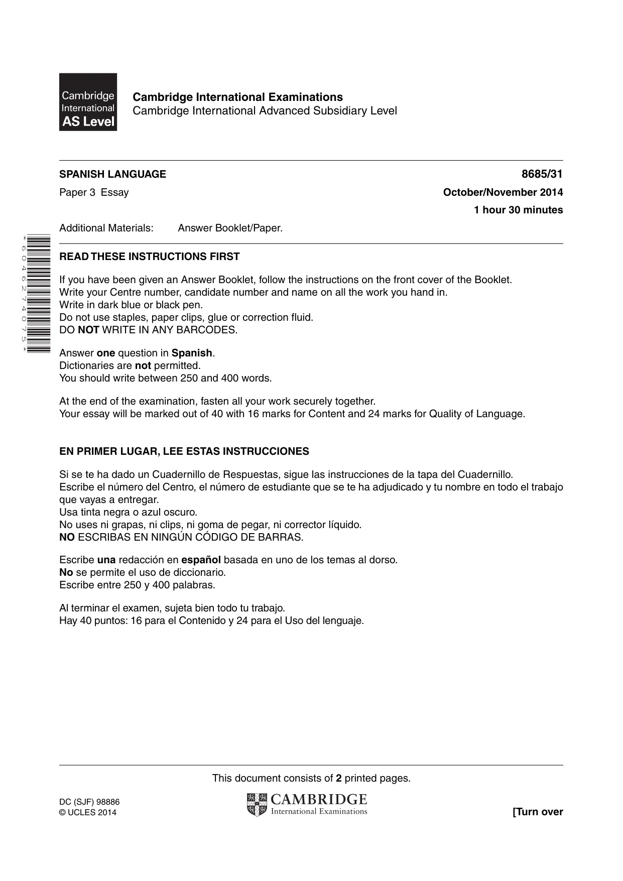 Cambridge A Level Spanish - Language (AS Level only) 8685 2014 Oct/Nov Paper 3 · Variant 1 question paper, page 1 of 2