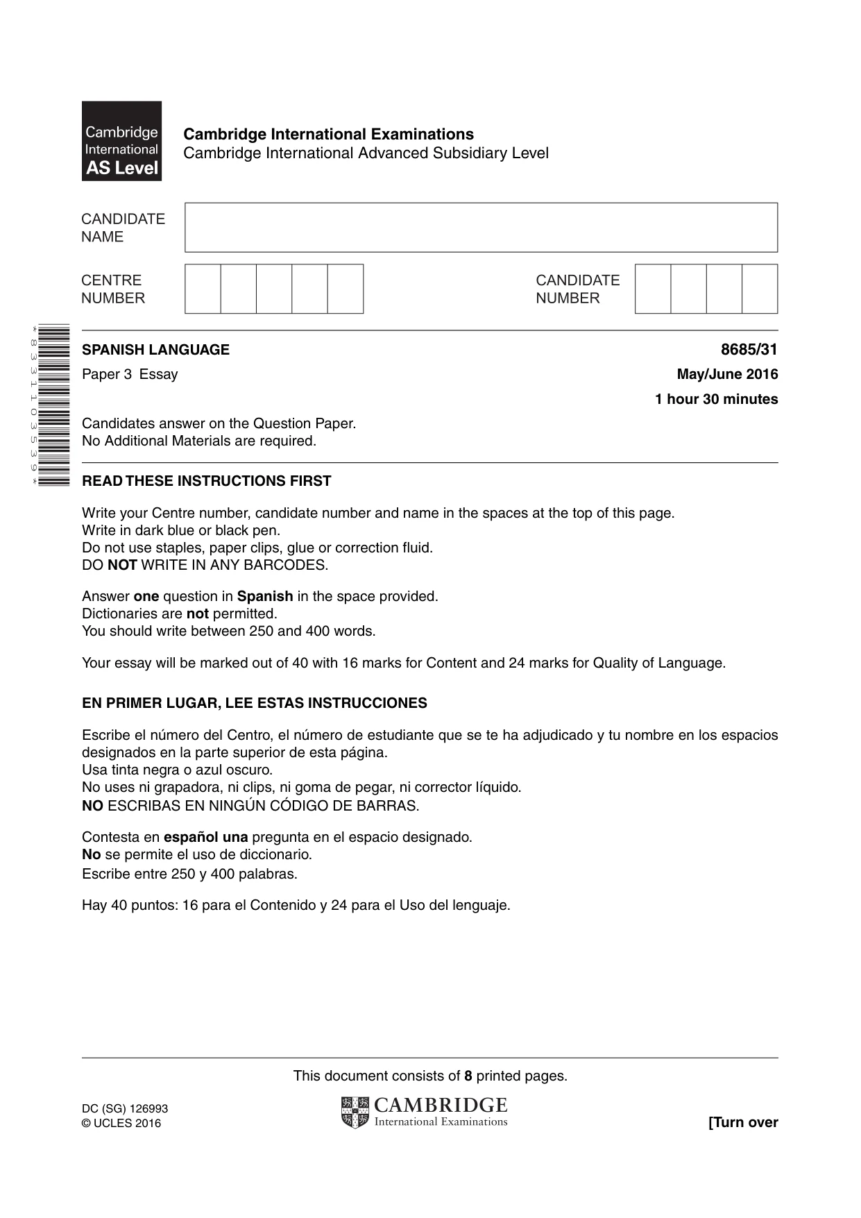 Cambridge A Level Spanish - Language (AS Level only) 8685 2016 May/June Paper 3 · Variant 1 question paper, page 1 of 8