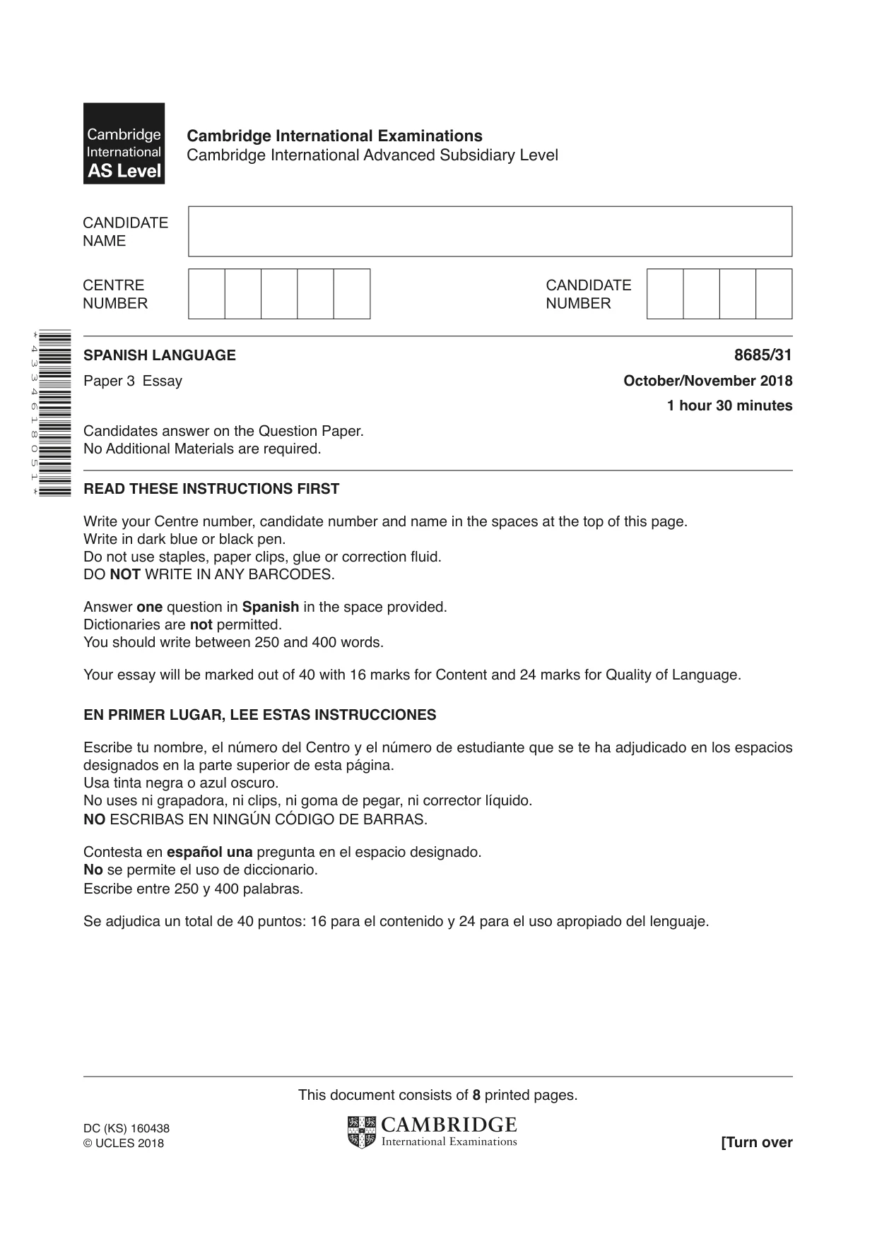 Cambridge A Level Spanish - Language (AS Level only) 8685 2018 Oct/Nov Paper 3 · Variant 1 question paper, page 1 of 8