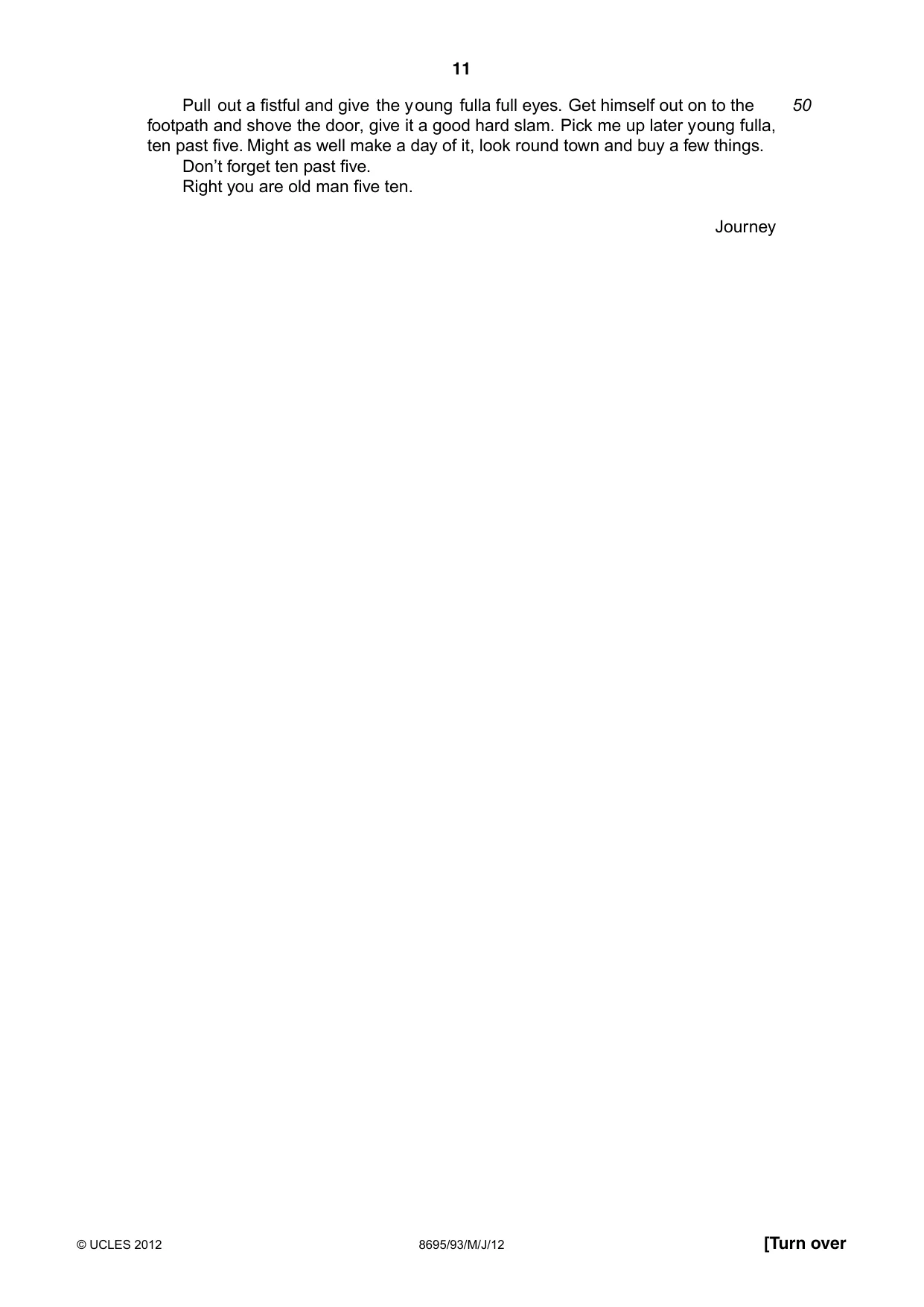 Cambridge A Level English - Language and Literature (AS Level only, from 2016) 8695 2012 May/June Paper 9 · Variant 3 question paper, page 11 of 17