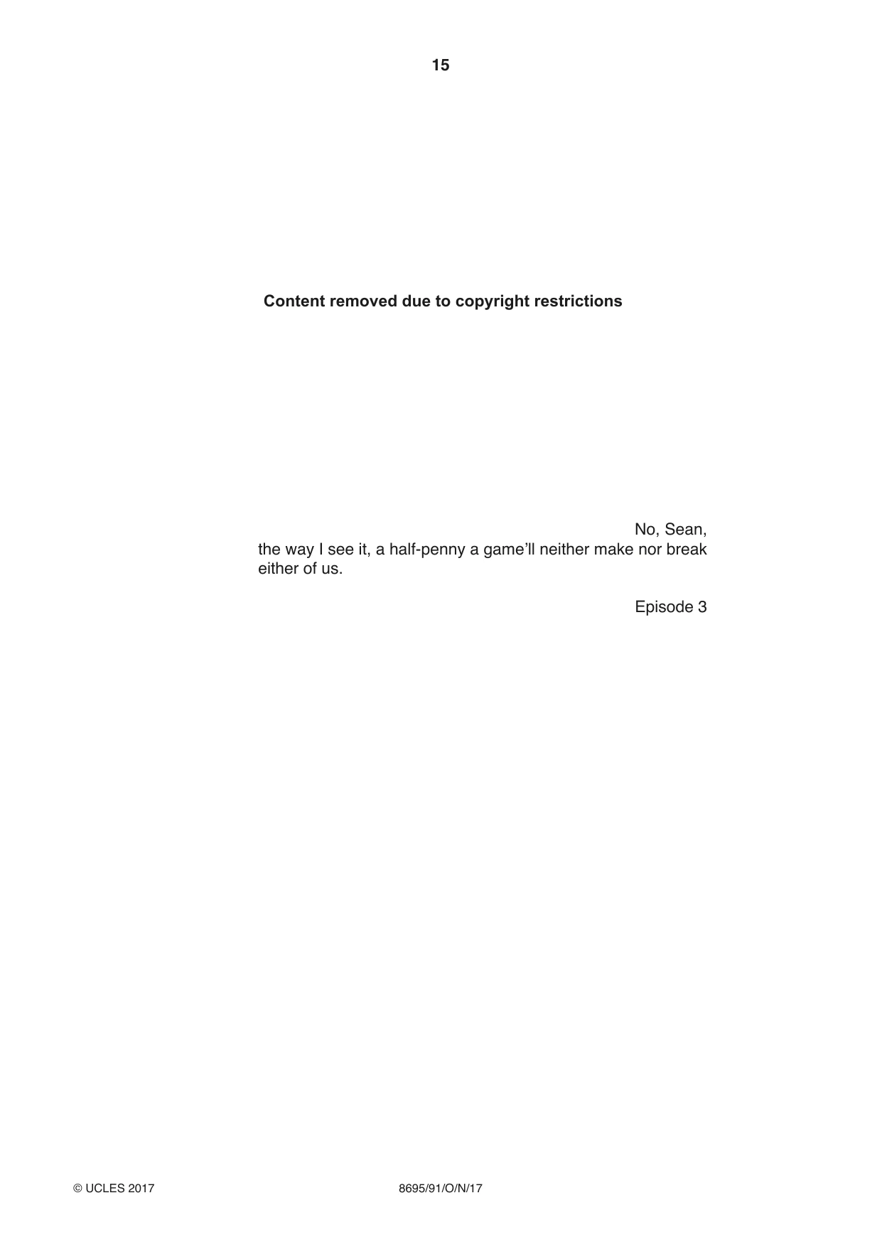 Cambridge A Level English - Language and Literature (AS Level only, from 2016) 8695 2017 Oct/Nov Paper 9 · Variant 1 question paper, page 15 of 16