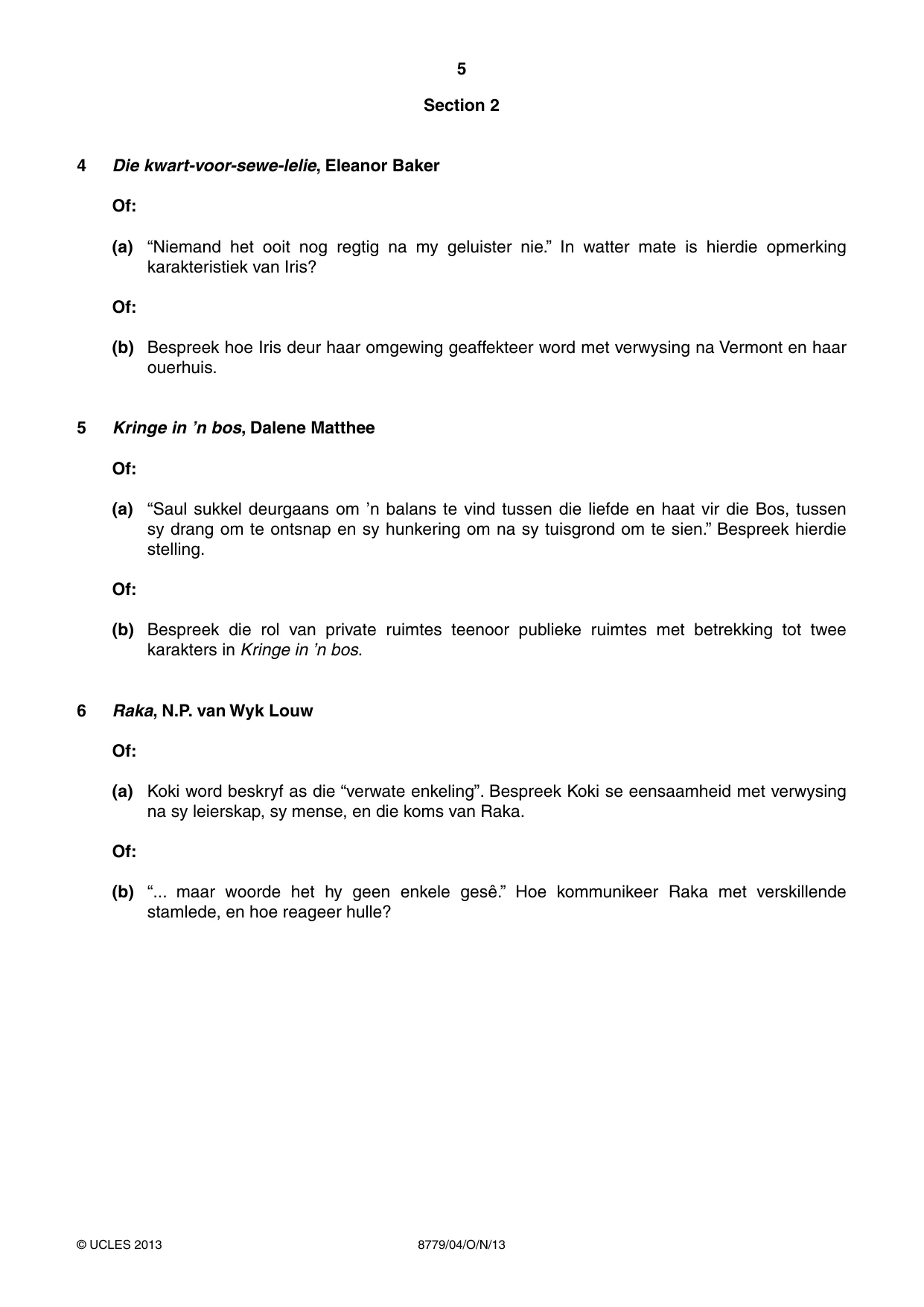 Cambridge A Level Afrikaans - First Language (AS Level only) 8779 2013 Oct/Nov Paper 4 · Variant 1 question paper, page 5 of 8