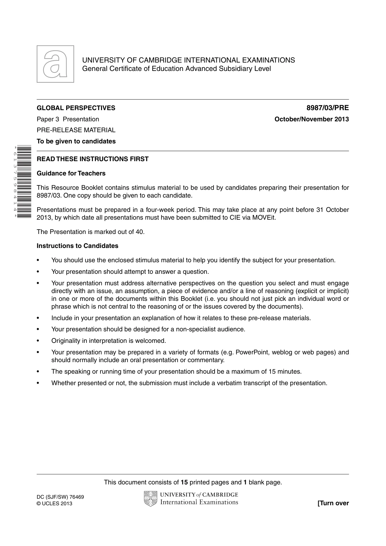 Cambridge A Level Global Perspectives (AS Level only, until Nov 2015) 8987 2013 Oct/Nov Paper 3 · Variant 1 question paper, page 1 of 16