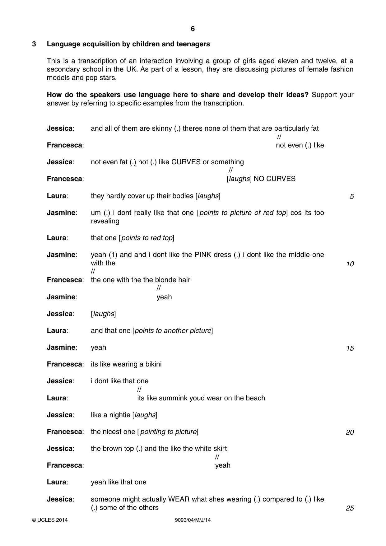 Cambridge A Level English - Language AS and A Level (from 2014) 9093 2014 May/June Paper 4 · Variant 1 question paper, page 6 of 8