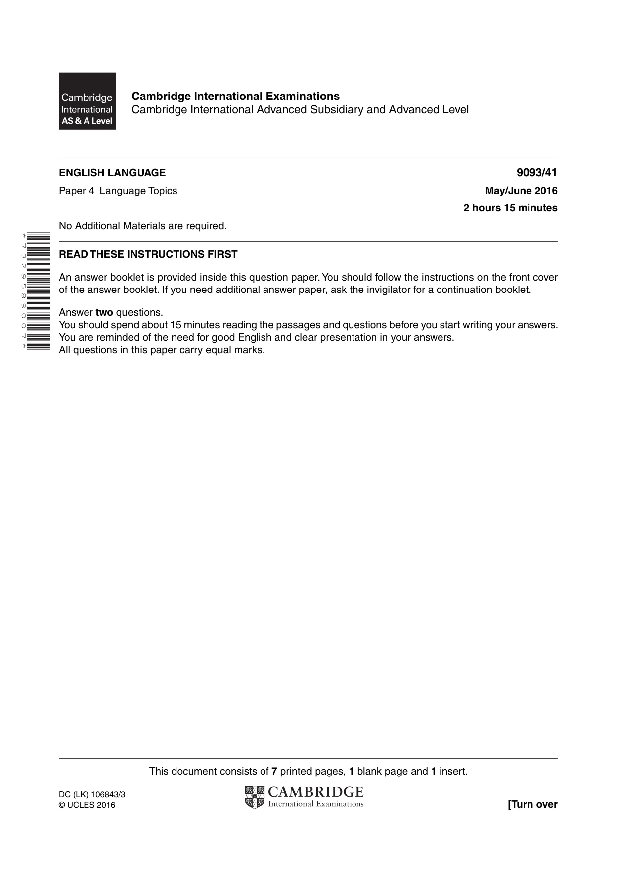 Cambridge A Level English - Language AS and A Level (from 2014) 9093 2016 May/June Paper 4 · Variant 1 question paper, page 1 of 8