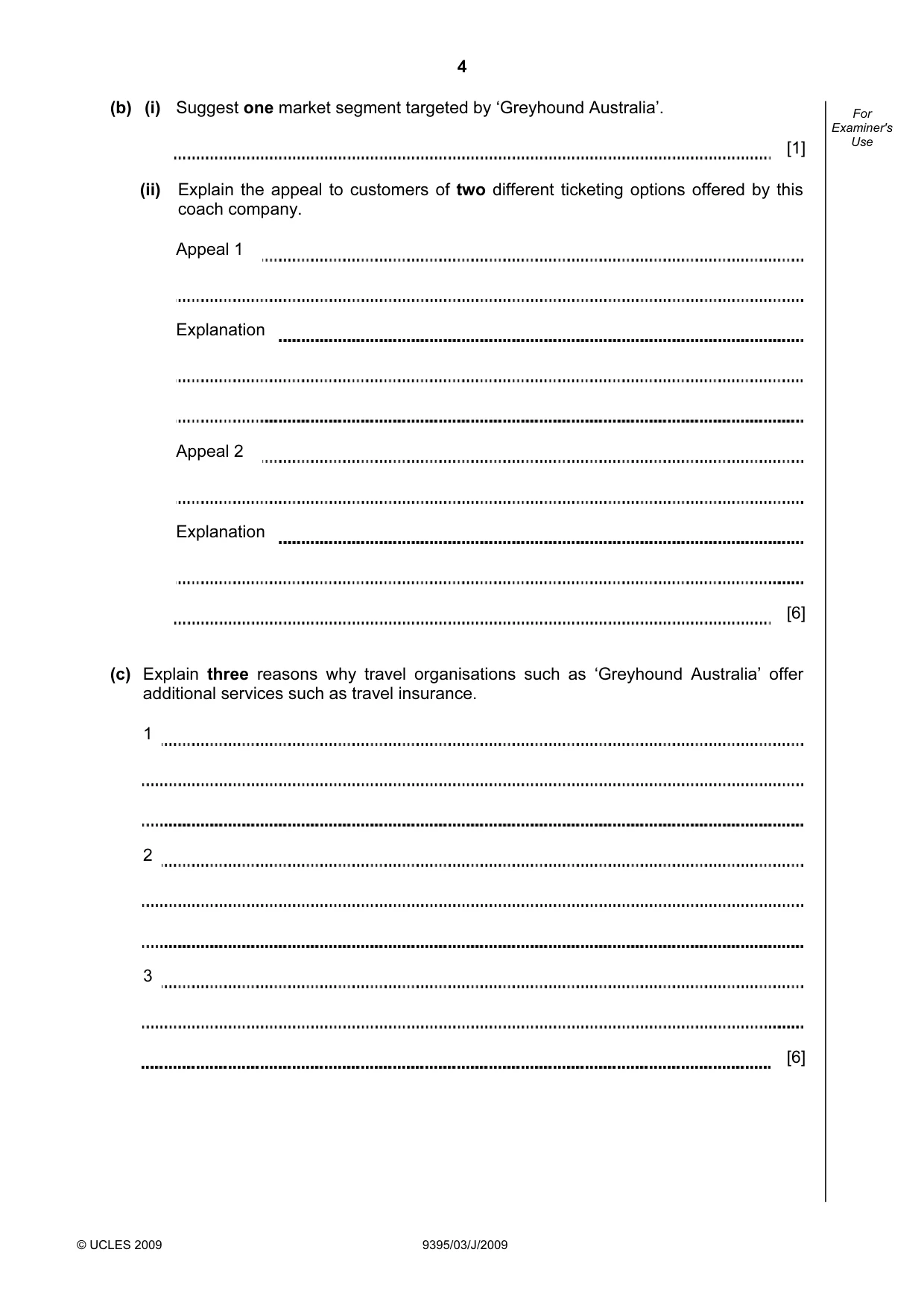 Cambridge A Level Travel and Tourism 9395 2009 May/June Paper 3 · Variant 1 question paper, page 4 of 20