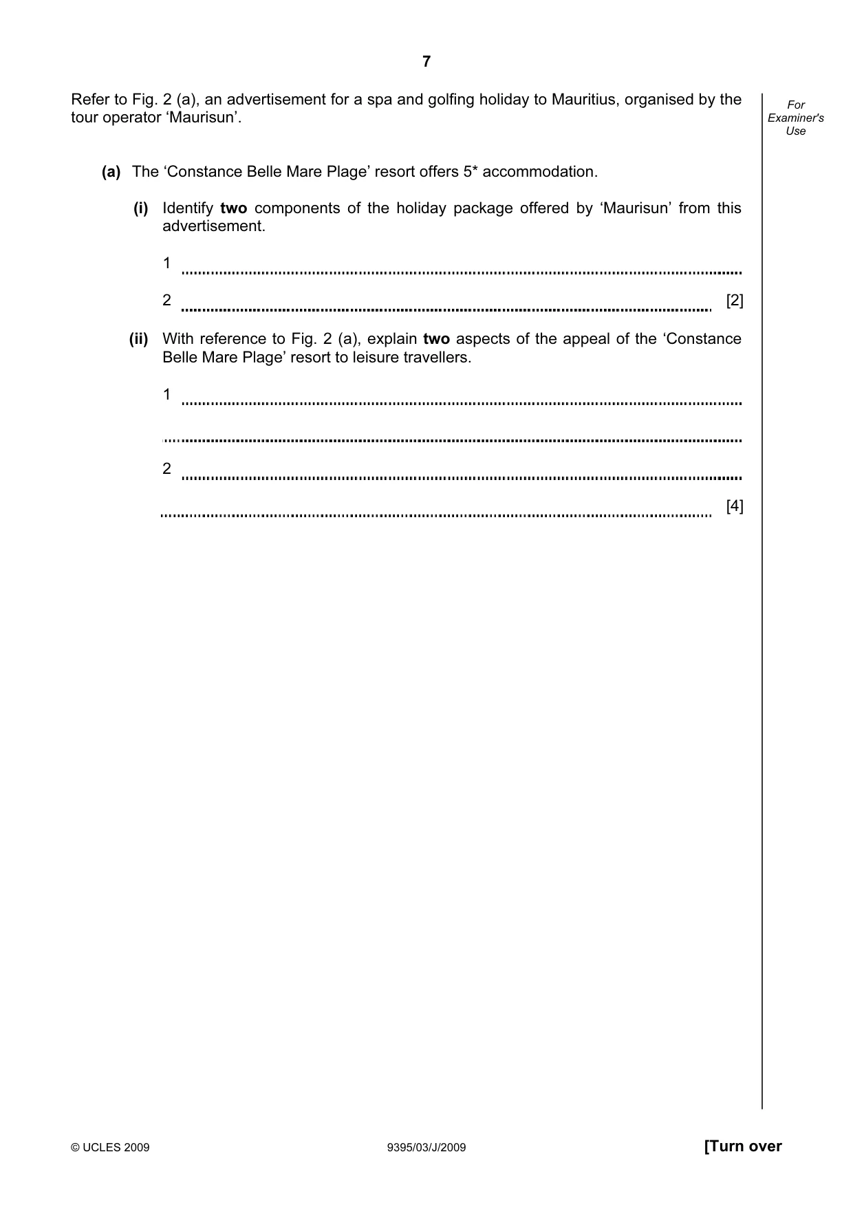 Cambridge A Level Travel and Tourism 9395 2009 May/June Paper 3 · Variant 1 question paper, page 7 of 20