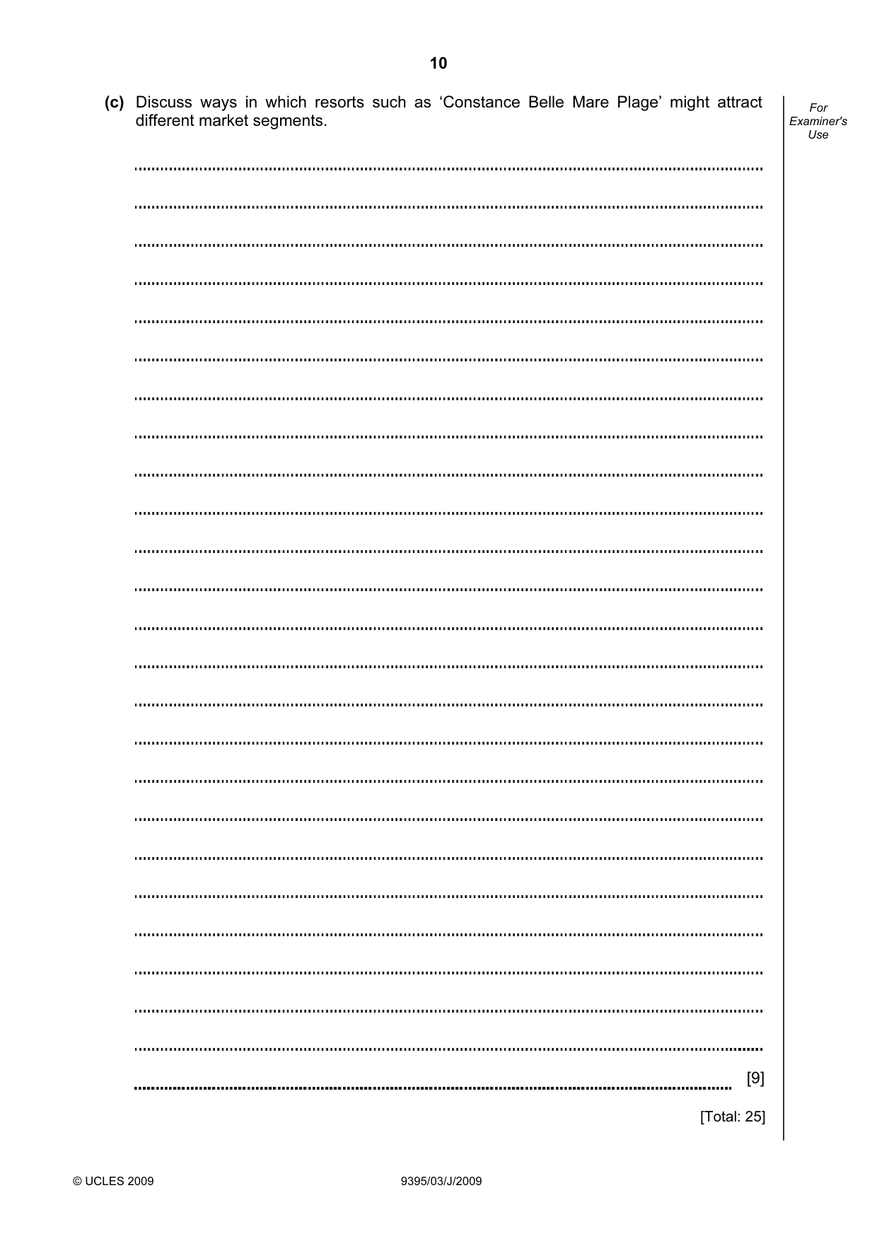Cambridge A Level Travel and Tourism 9395 2009 May/June Paper 3 · Variant 1 question paper, page 10 of 20
