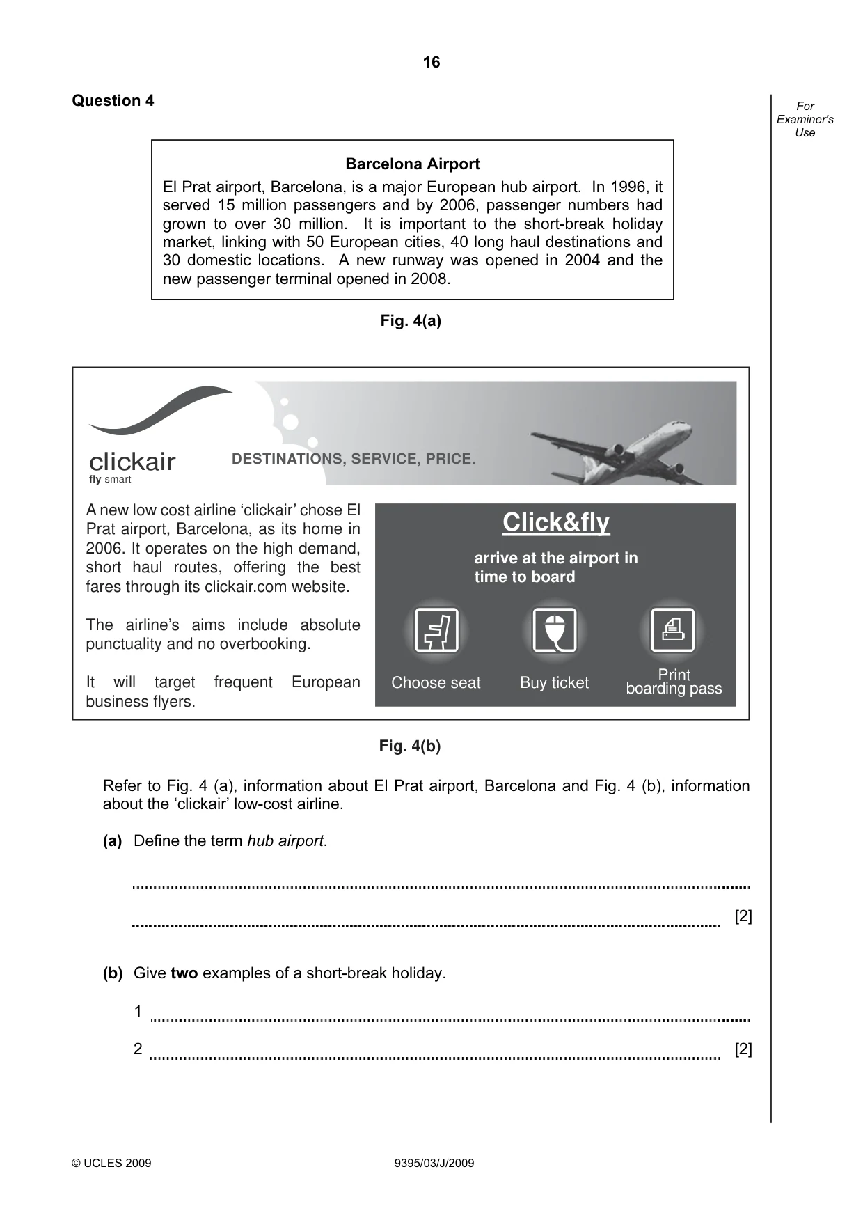 Cambridge A Level Travel and Tourism 9395 2009 May/June Paper 3 · Variant 1 question paper, page 16 of 20