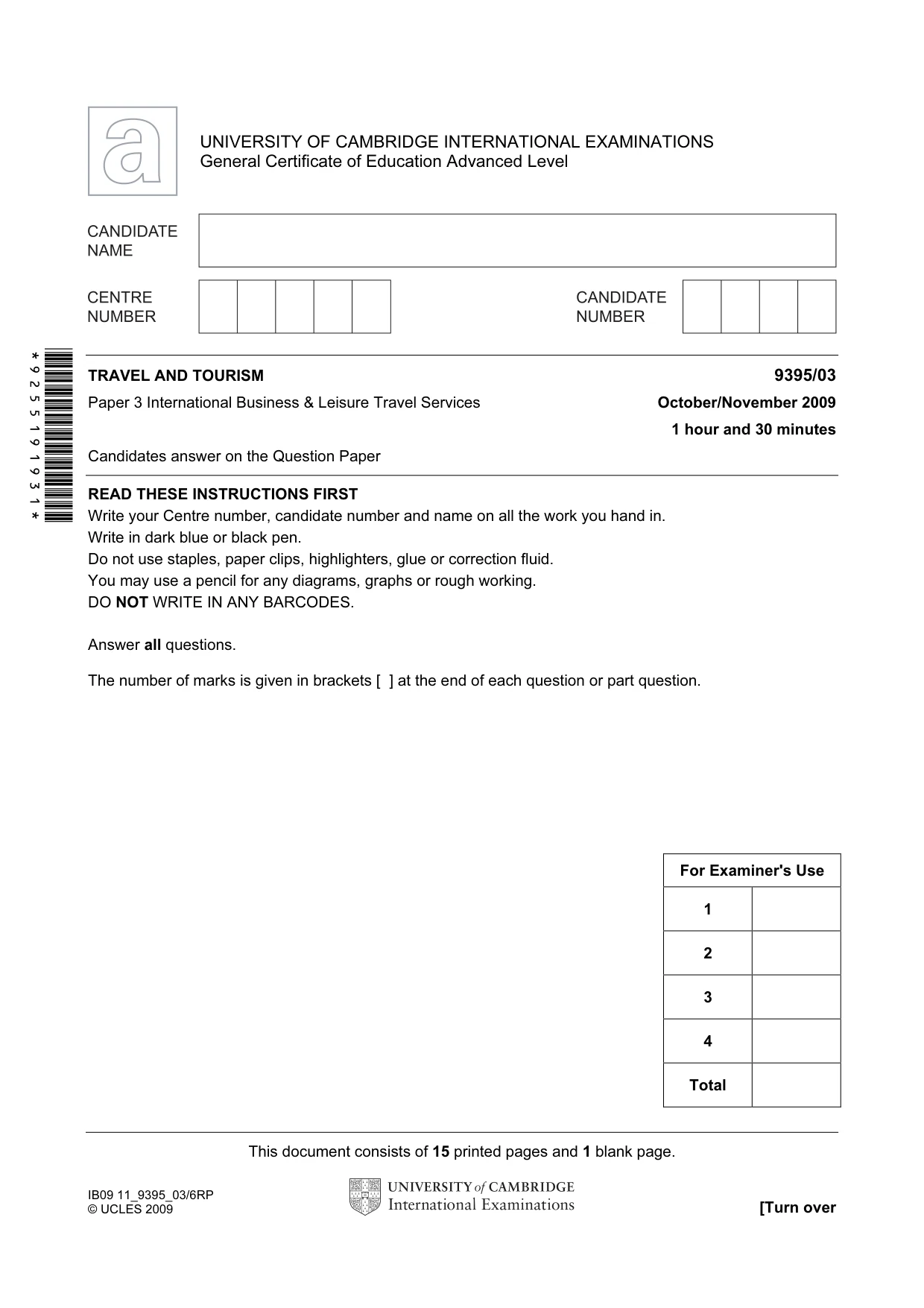 Cambridge A Level Travel and Tourism 9395 2009 Oct/Nov Paper 3 · Variant 1 question paper, page 1 of 16