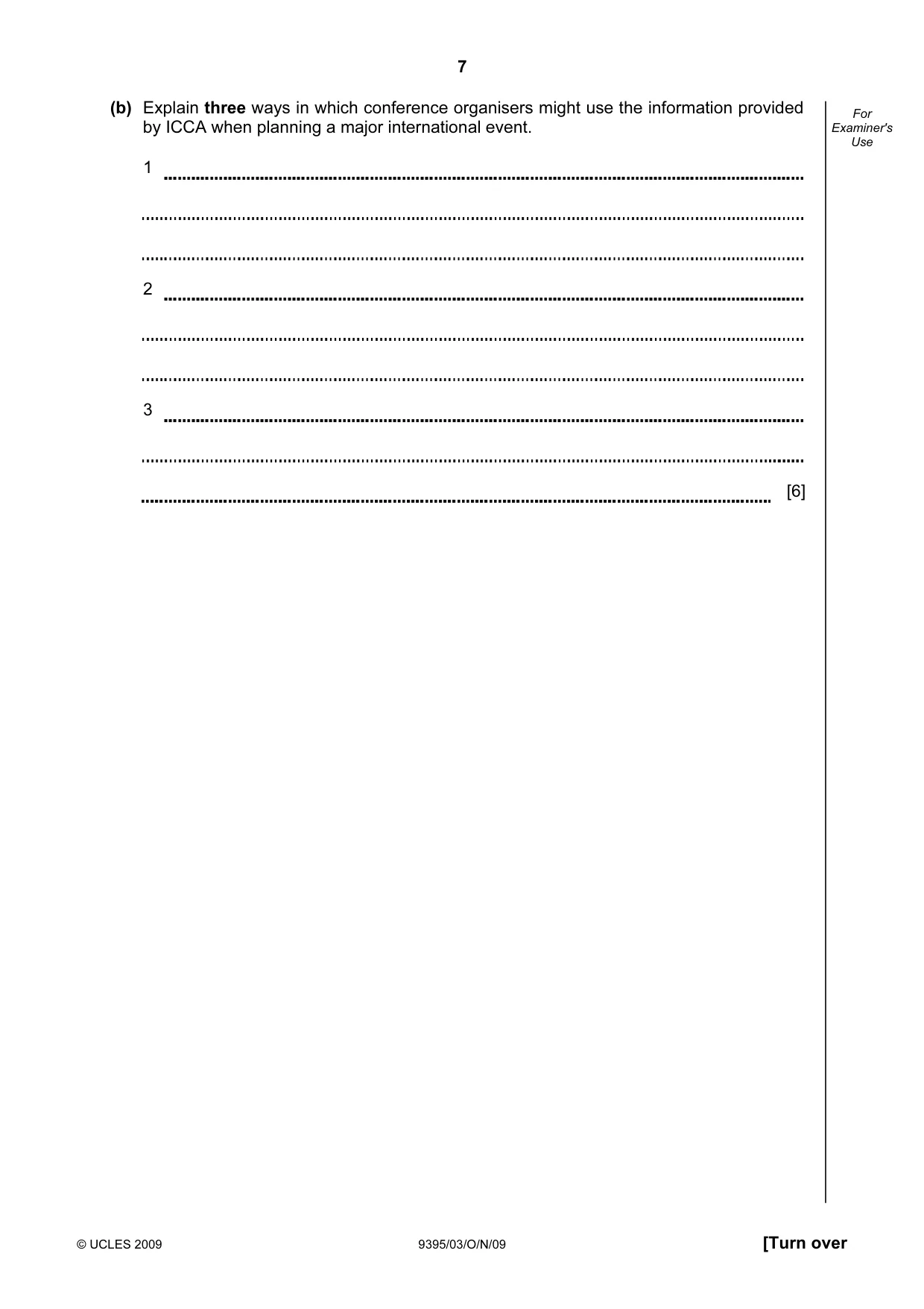 Cambridge A Level Travel and Tourism 9395 2009 Oct/Nov Paper 3 · Variant 1 question paper, page 7 of 16
