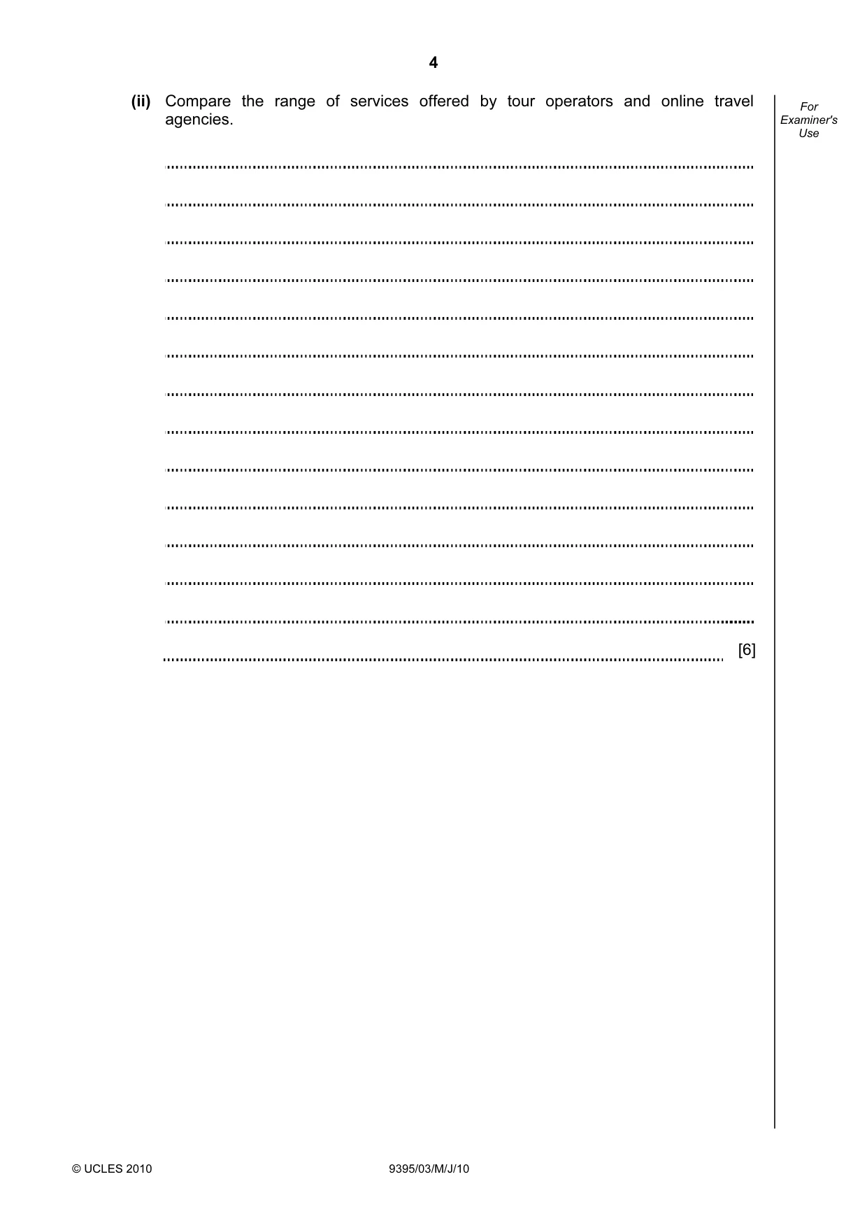 Cambridge A Level Travel and Tourism 9395 2010 May/June Paper 3 · Variant 1 question paper, page 4 of 20