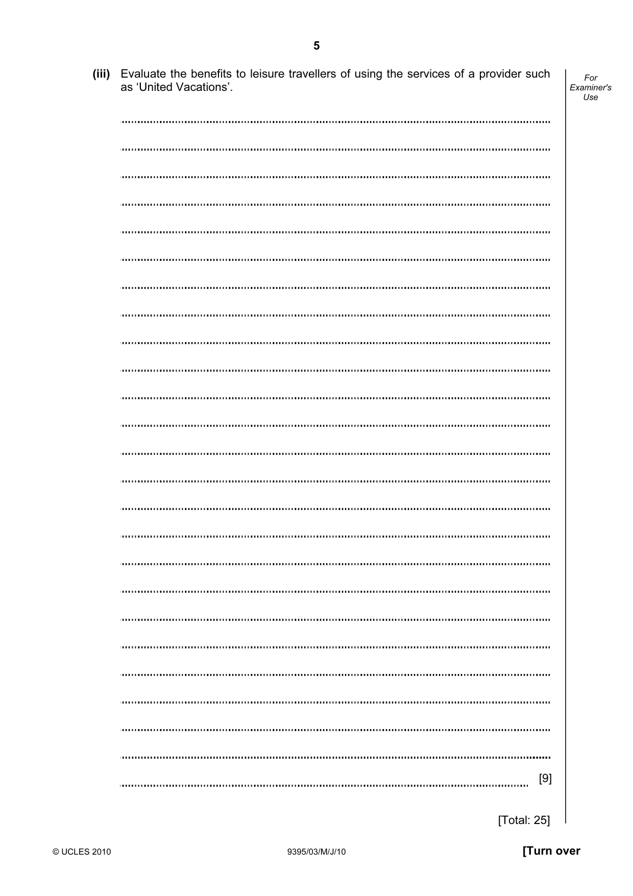 Cambridge A Level Travel and Tourism 9395 2010 May/June Paper 3 · Variant 1 question paper, page 5 of 20