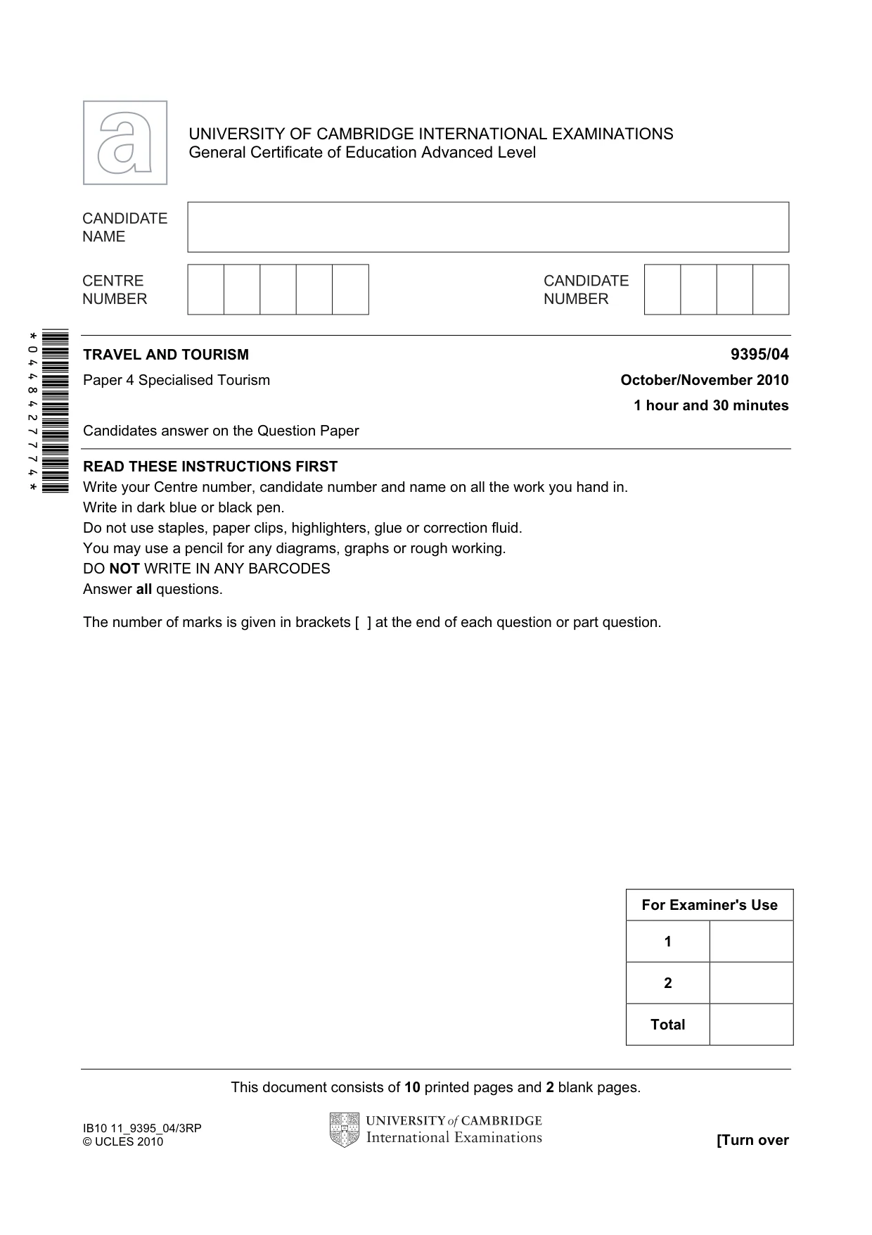 Cambridge A Level Travel and Tourism 9395 2010 Oct/Nov Paper 4 · Variant 1 question paper, page 1 of 12