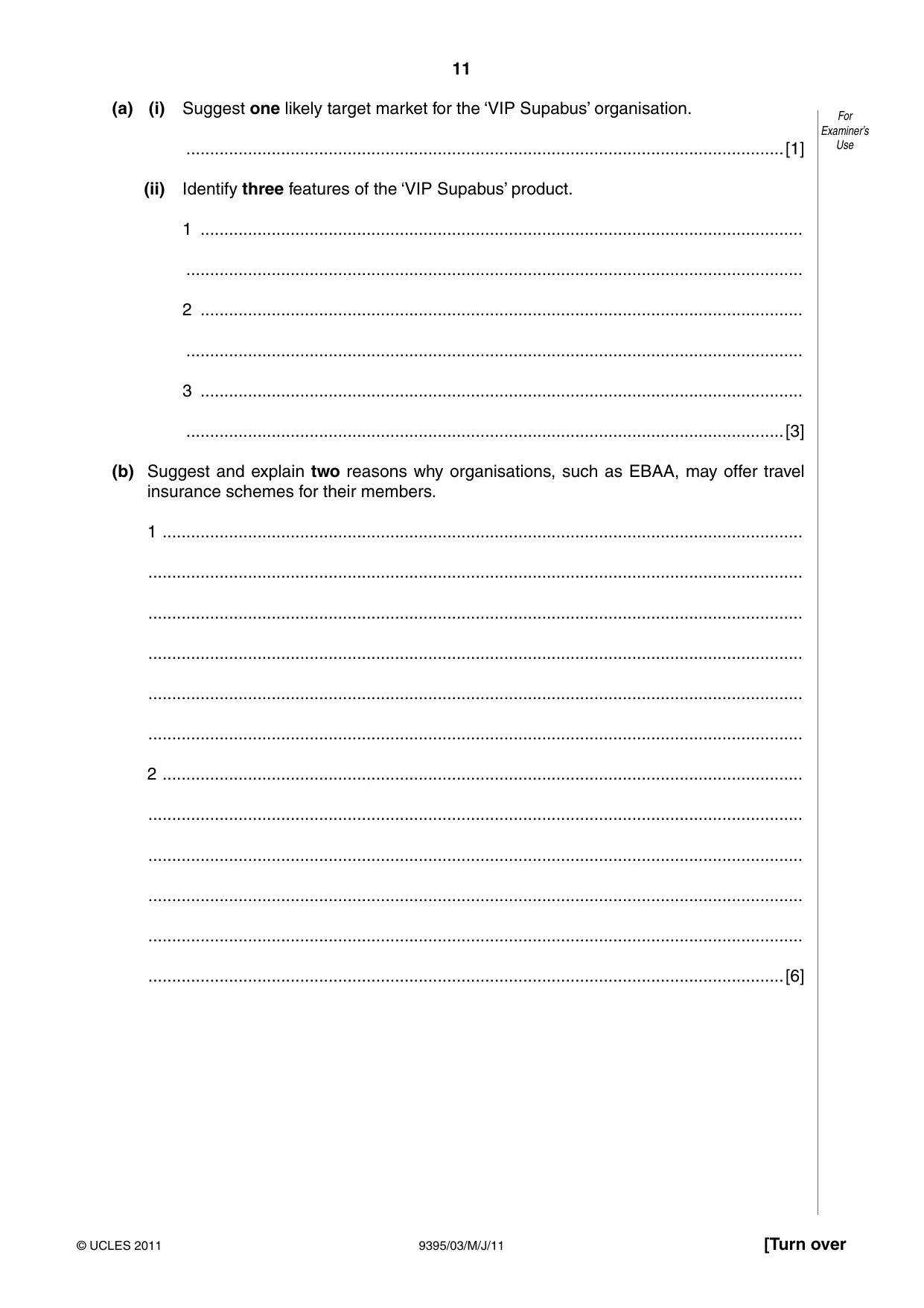 Cambridge A Level Travel and Tourism 9395 2011 May/June Paper 3 · Variant 1 question paper, page 11 of 16