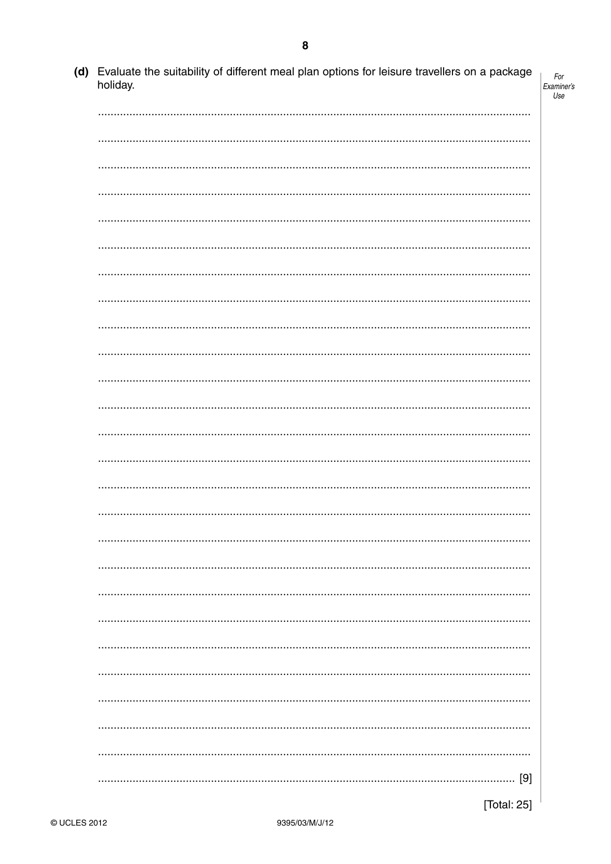 Cambridge A Level Travel and Tourism 9395 2012 May/June Paper 3 · Variant 1 question paper, page 8 of 16