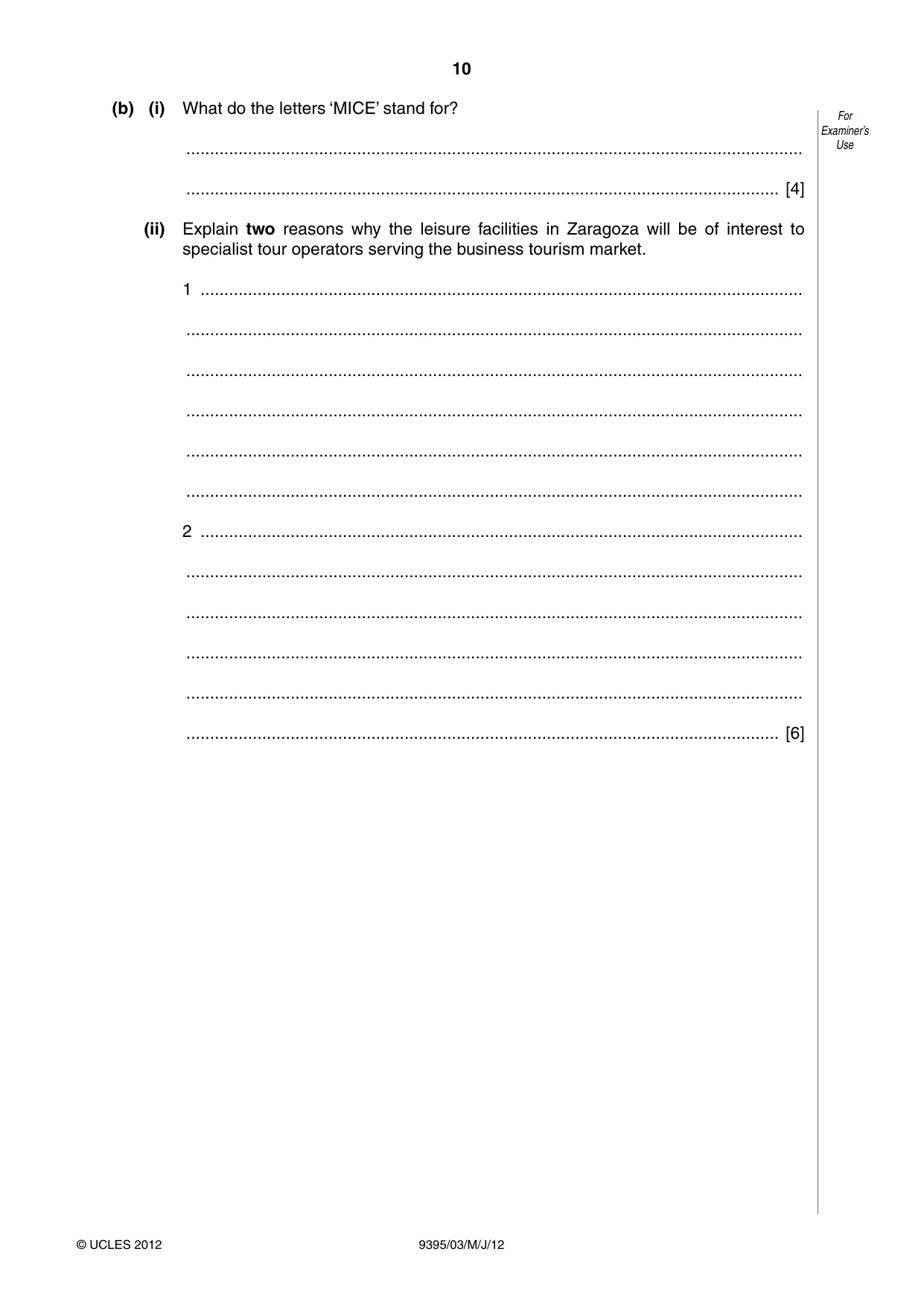 Cambridge A Level Travel and Tourism 9395 2012 May/June Paper 3 · Variant 1 question paper, page 10 of 16