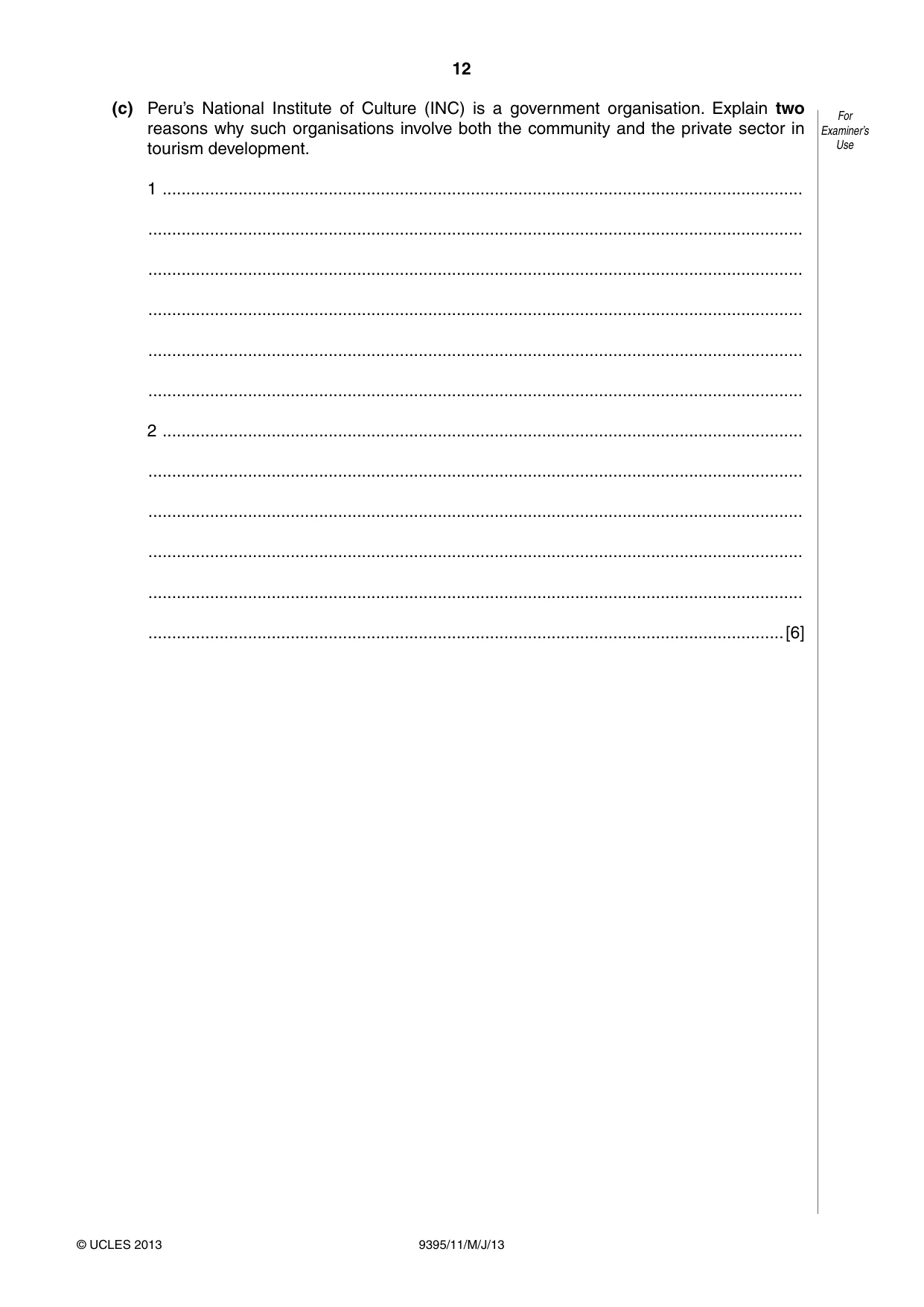 Cambridge A Level Travel and Tourism 9395 2013 May/June Paper 1 · Variant 1 question paper, page 12 of 16
