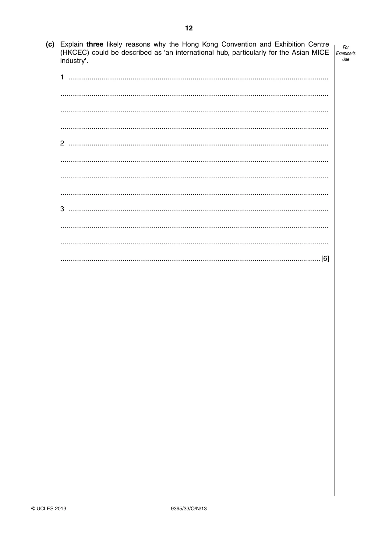 Cambridge A Level Travel and Tourism 9395 2013 Oct/Nov Paper 3 · Variant 3 question paper, page 12 of 16