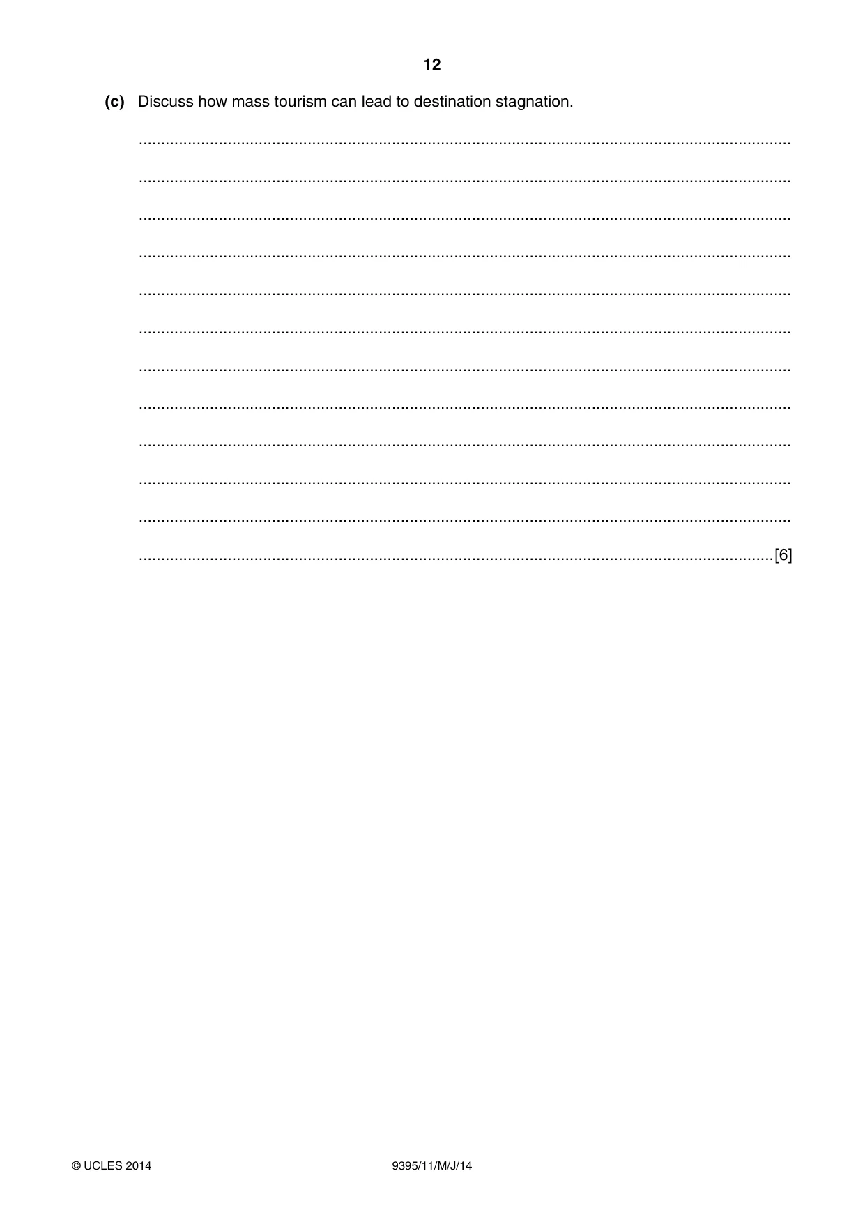 Cambridge A Level Travel and Tourism 9395 2014 May/June Paper 1 · Variant 1 question paper, page 12 of 16