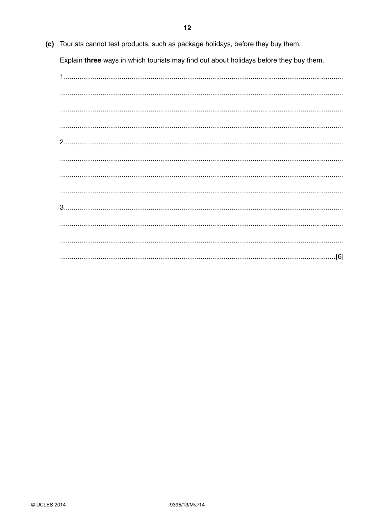 Cambridge A Level Travel and Tourism 9395 2014 May/June Paper 1 · Variant 3 question paper, page 12 of 16