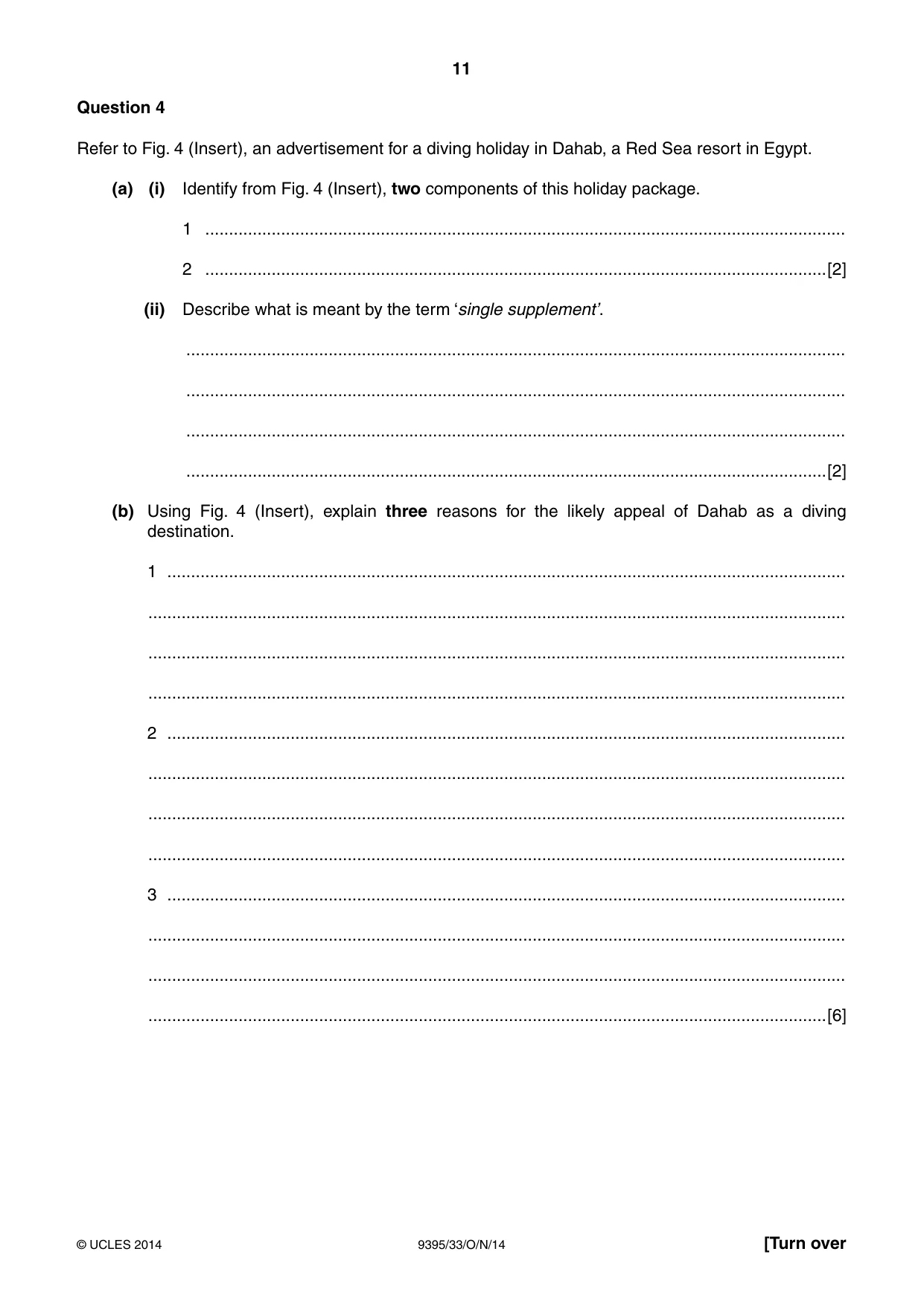 Cambridge A Level Travel and Tourism 9395 2014 Oct/Nov Paper 3 · Variant 3 question paper, page 11 of 16