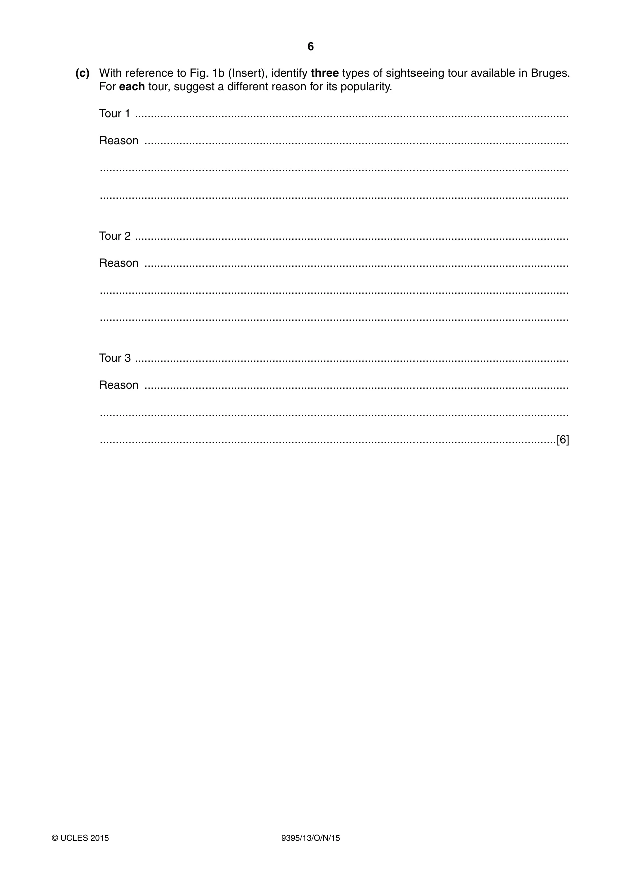 Cambridge A Level Travel and Tourism 9395 2015 Oct/Nov Paper 1 · Variant 3 question paper, page 6 of 16
