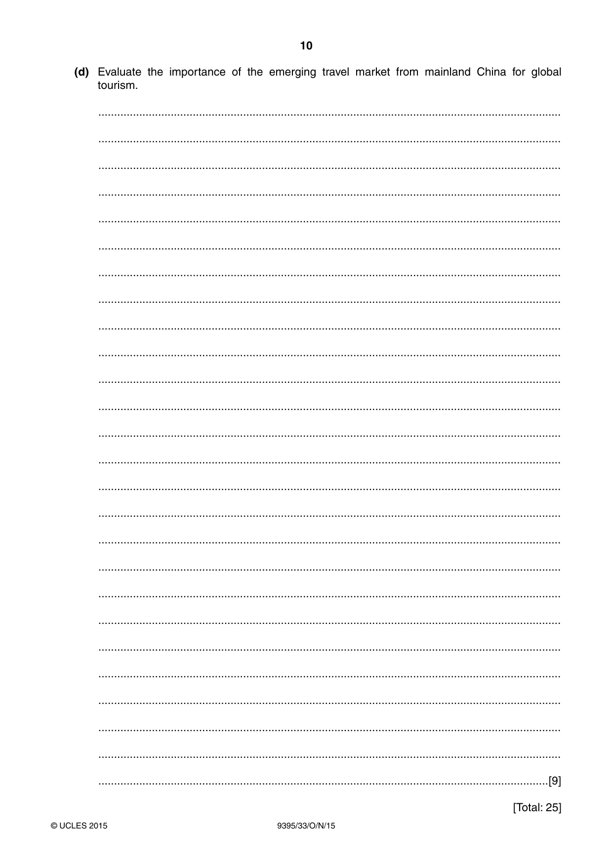 Cambridge A Level Travel and Tourism 9395 2015 Oct/Nov Paper 3 · Variant 3 question paper, page 10 of 16