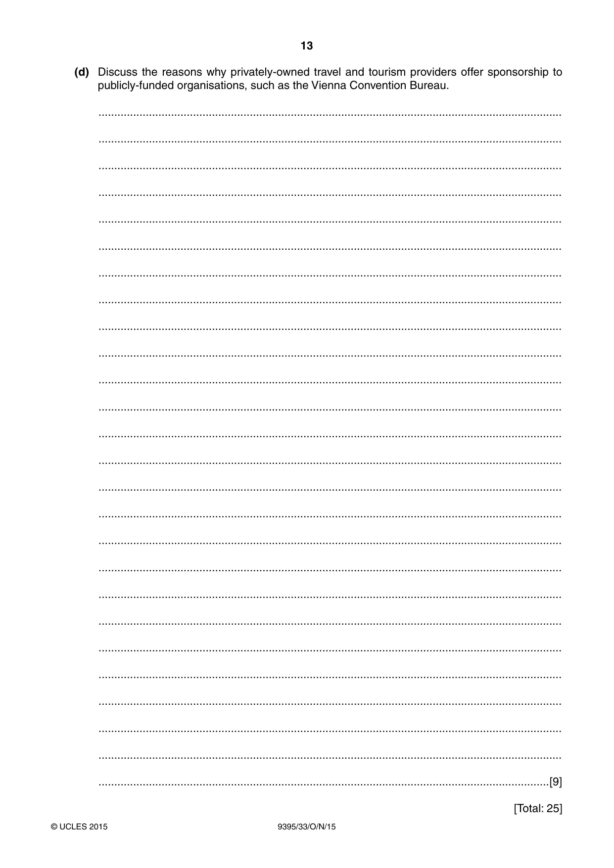 Cambridge A Level Travel and Tourism 9395 2015 Oct/Nov Paper 3 · Variant 3 question paper, page 13 of 16