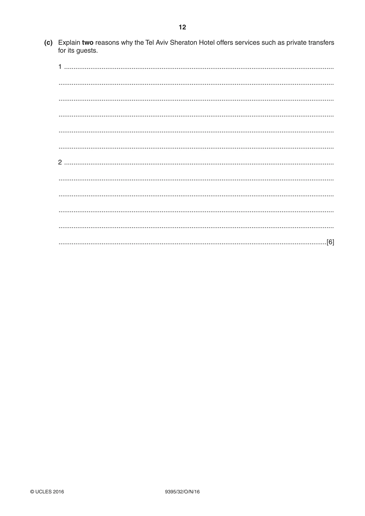 Cambridge A Level Travel and Tourism 9395 2016 Oct/Nov Paper 3 · Variant 2 question paper, page 12 of 16